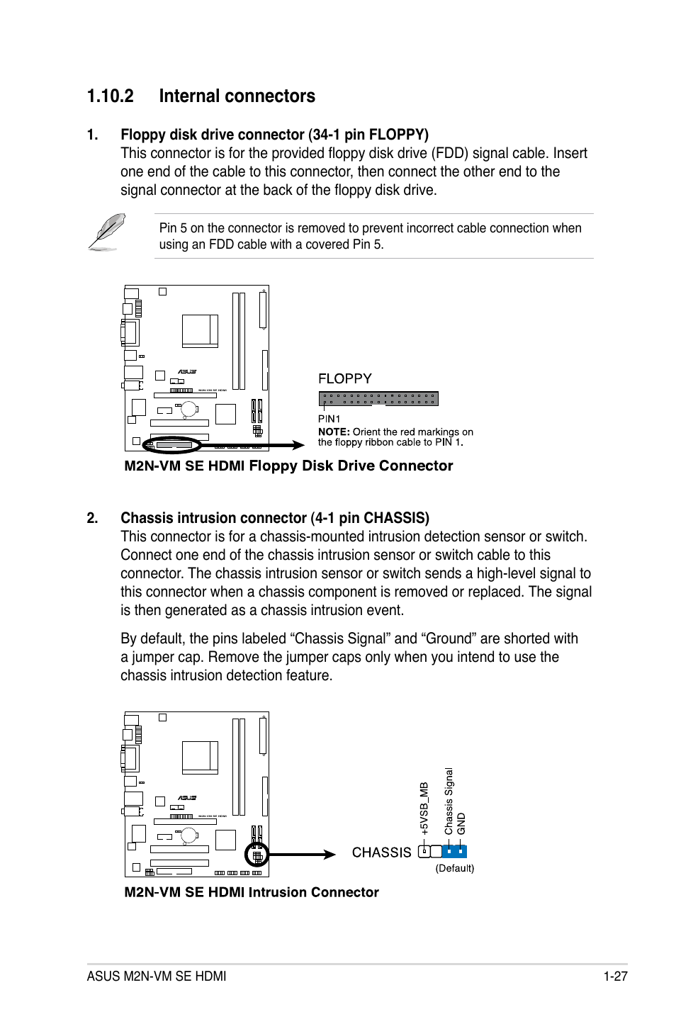 2 internal connectors | Asus M2N-VM SE HDMI User Manual | Page 39 / 98