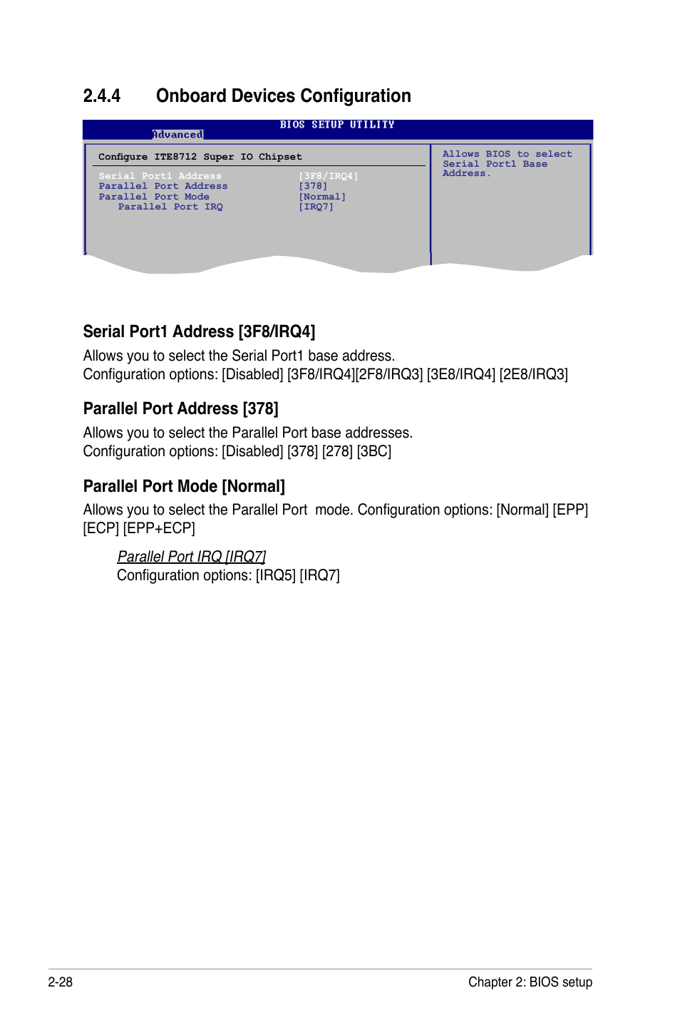 4 onboard devices configuration, Serial port1 address [3f8/irq4, Parallel port address [378 | Parallel port mode [normal | Asus M2N-VM SE HDMI User Manual | Page 76 / 98