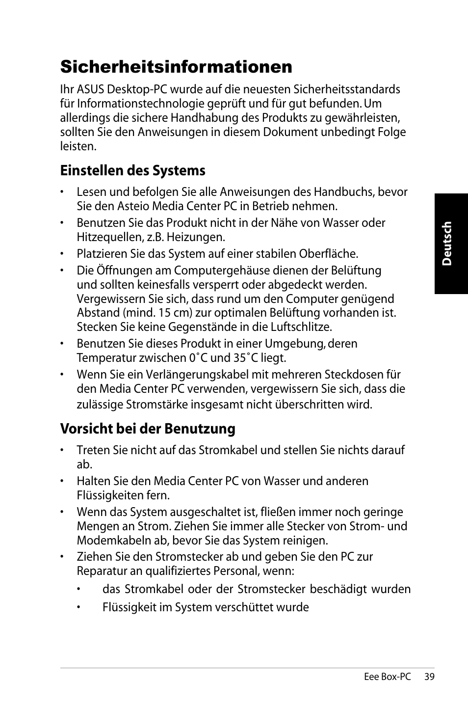 Sicherheitsinformationen, Einstellen des systems, Vorsicht bei der benutzung | Asus B202 User Manual | Page 39 / 130