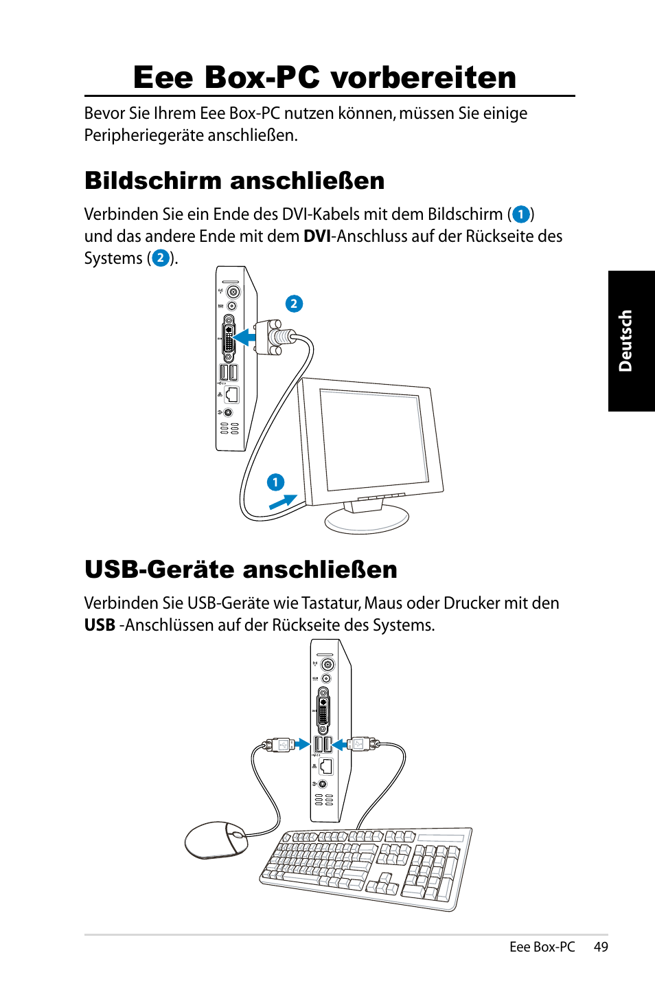 Eee box-pc vorbereiten, Bildschirm anschließen, Usb-geräte anschließen | Asus B202 User Manual | Page 49 / 130