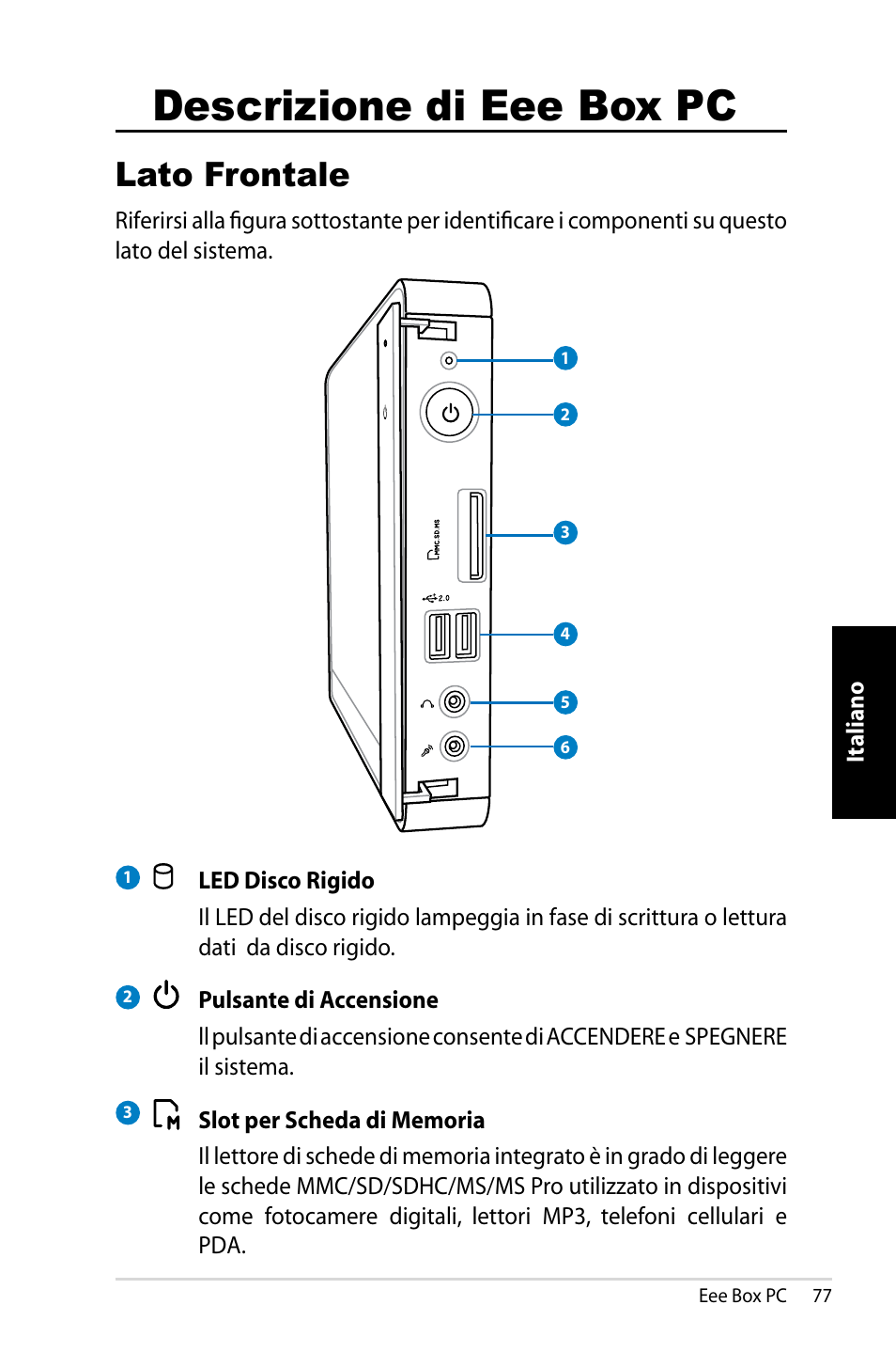 Descrizione di eee box pc, Lato frontale | Asus B202 User Manual | Page 77 / 130