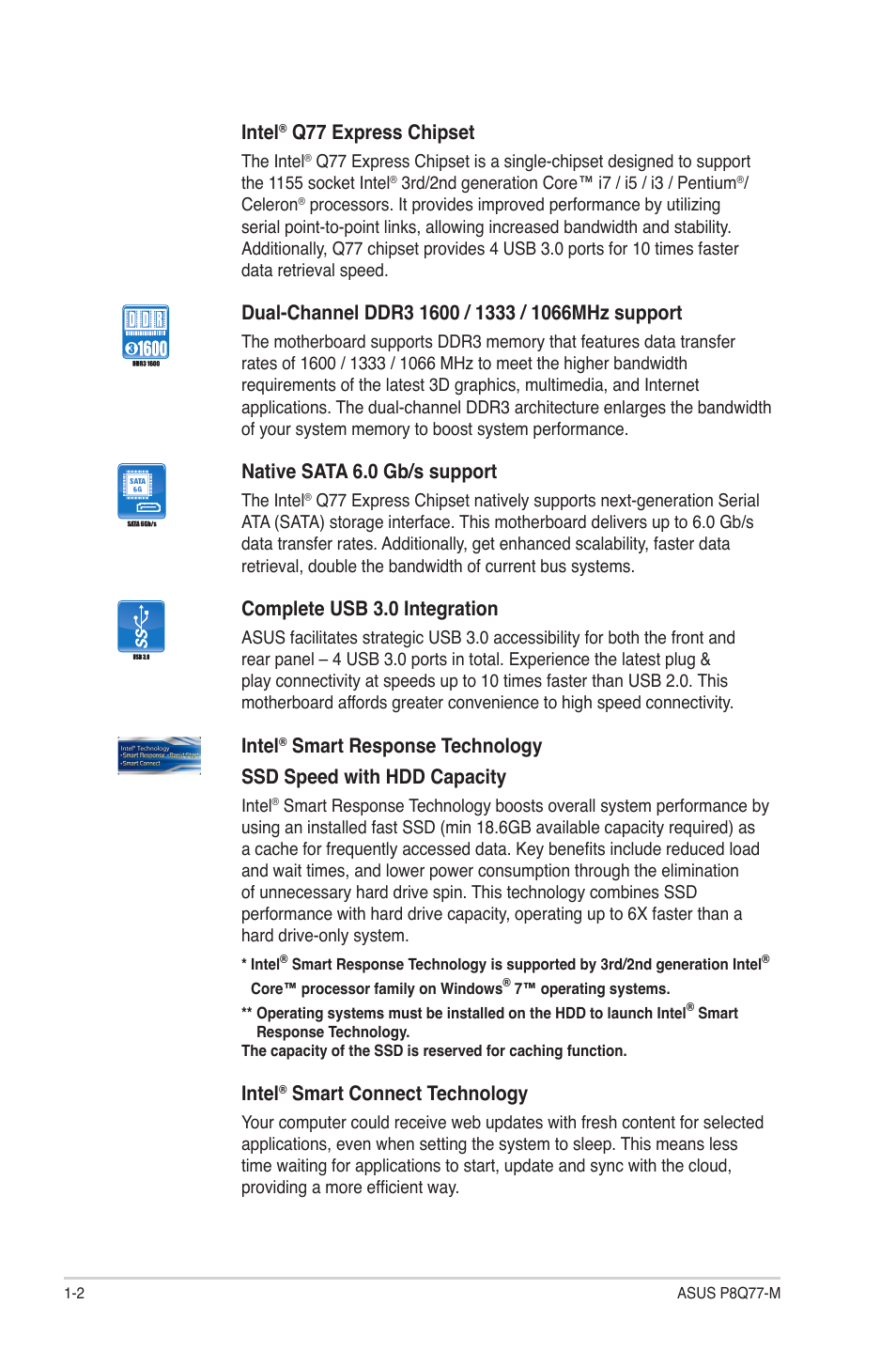 Intel, Q77 express chipset, Native sata 6.0 gb/s support | Complete usb 3.0 integration, Smart connect technology | Asus P8Q77-M User Manual | Page 12 / 78