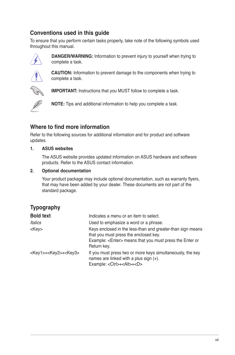 Conventions used in this guide, Where to find more information, Typography | Asus P8Q77-M User Manual | Page 7 / 78