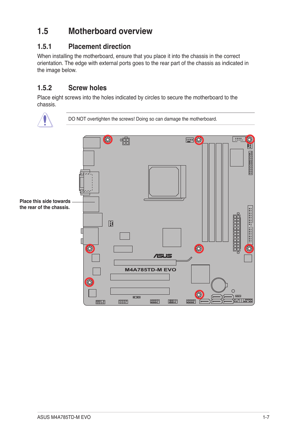 5 motherboard overview, 1 placement direction, 2 screw holes | Motherboard overview -7 1.5.1, Placement direction -7, Screw holes -7 | Asus M4A785TD-M EVO User Manual | Page 19 / 64