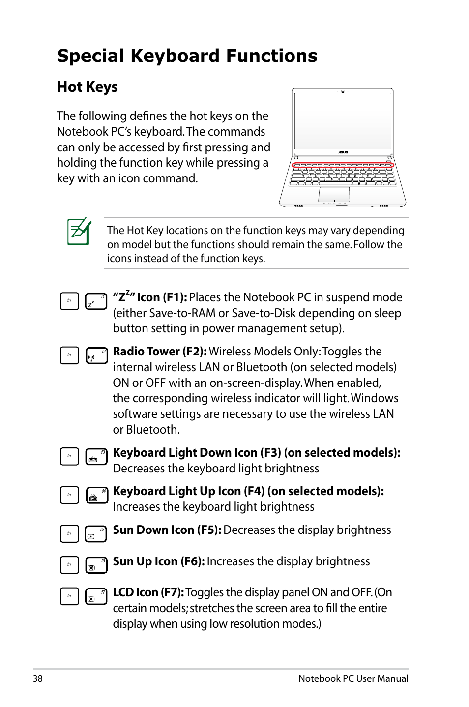 Special keyboard functions, Hot keys, Hot keys 38 | Sun up icon (f6): increases the display brightness | Asus U47VC User Manual | Page 38 / 108