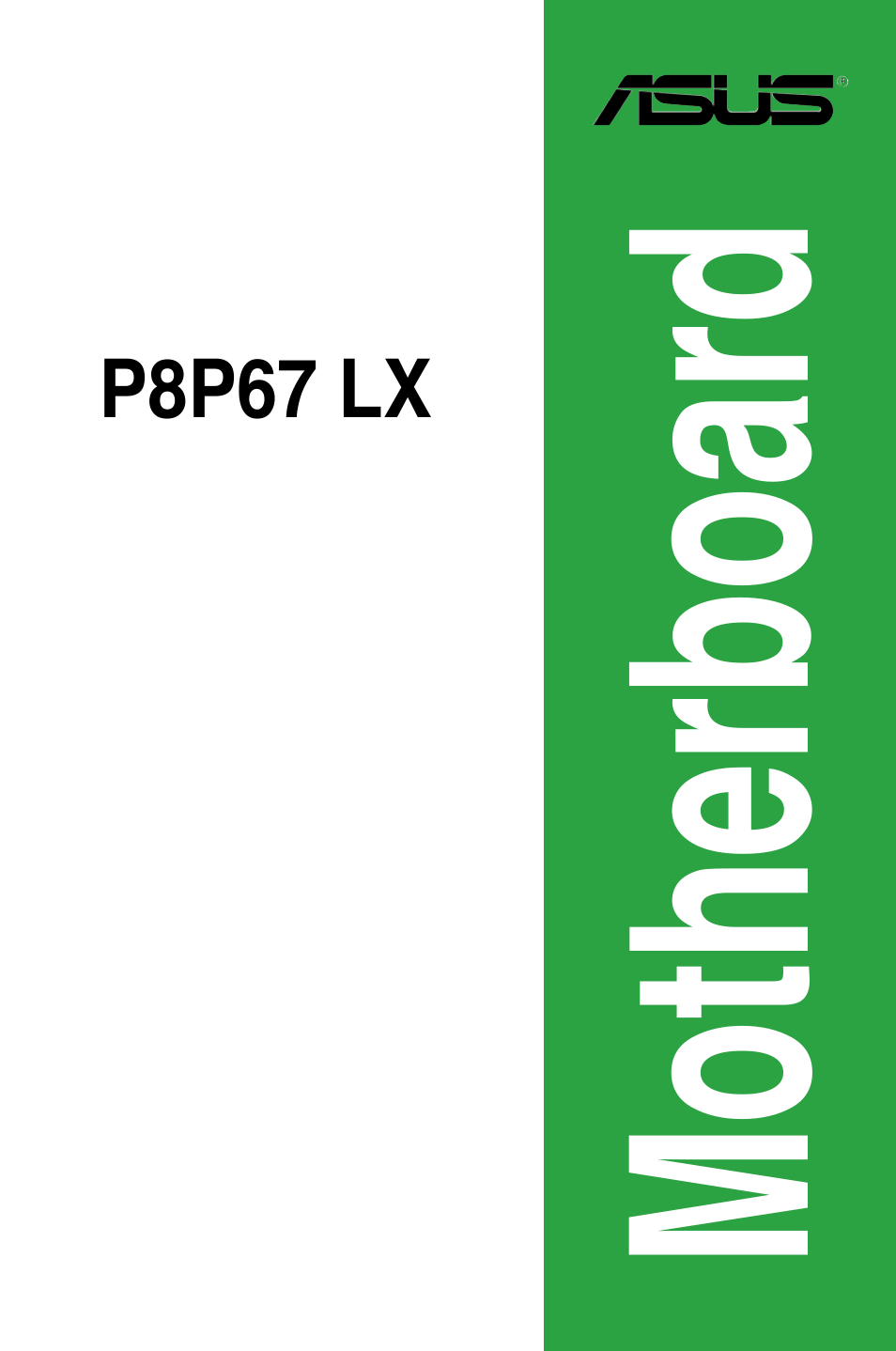 Asus P8P67 LX User Manual | 77 pages