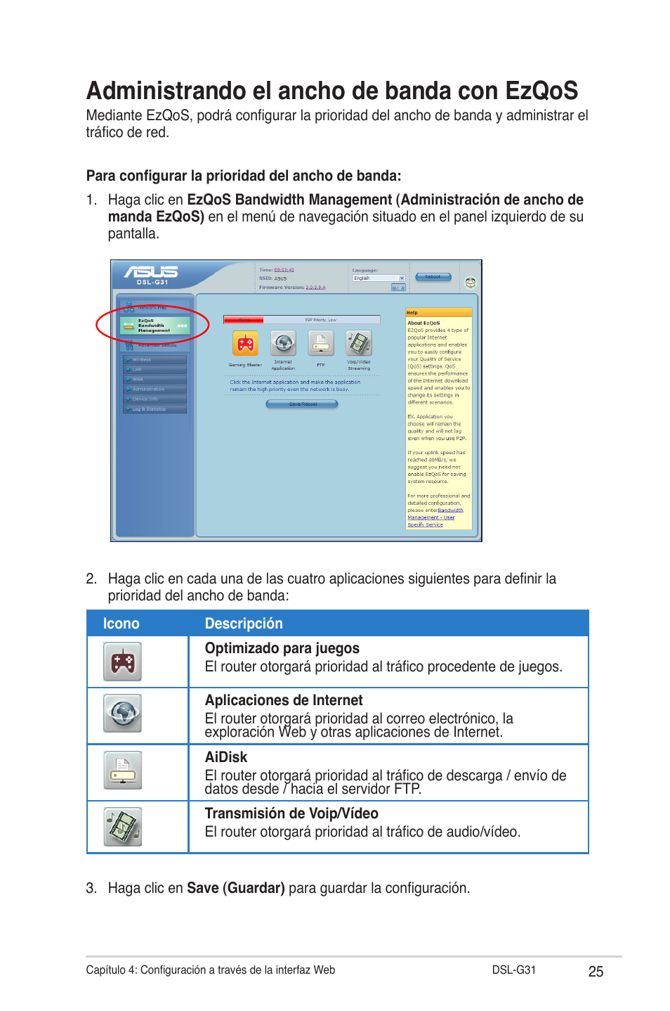 Administrando el ancho de banda con ezqos | Asus DSL-G31 User Manual | Page 25 / 42