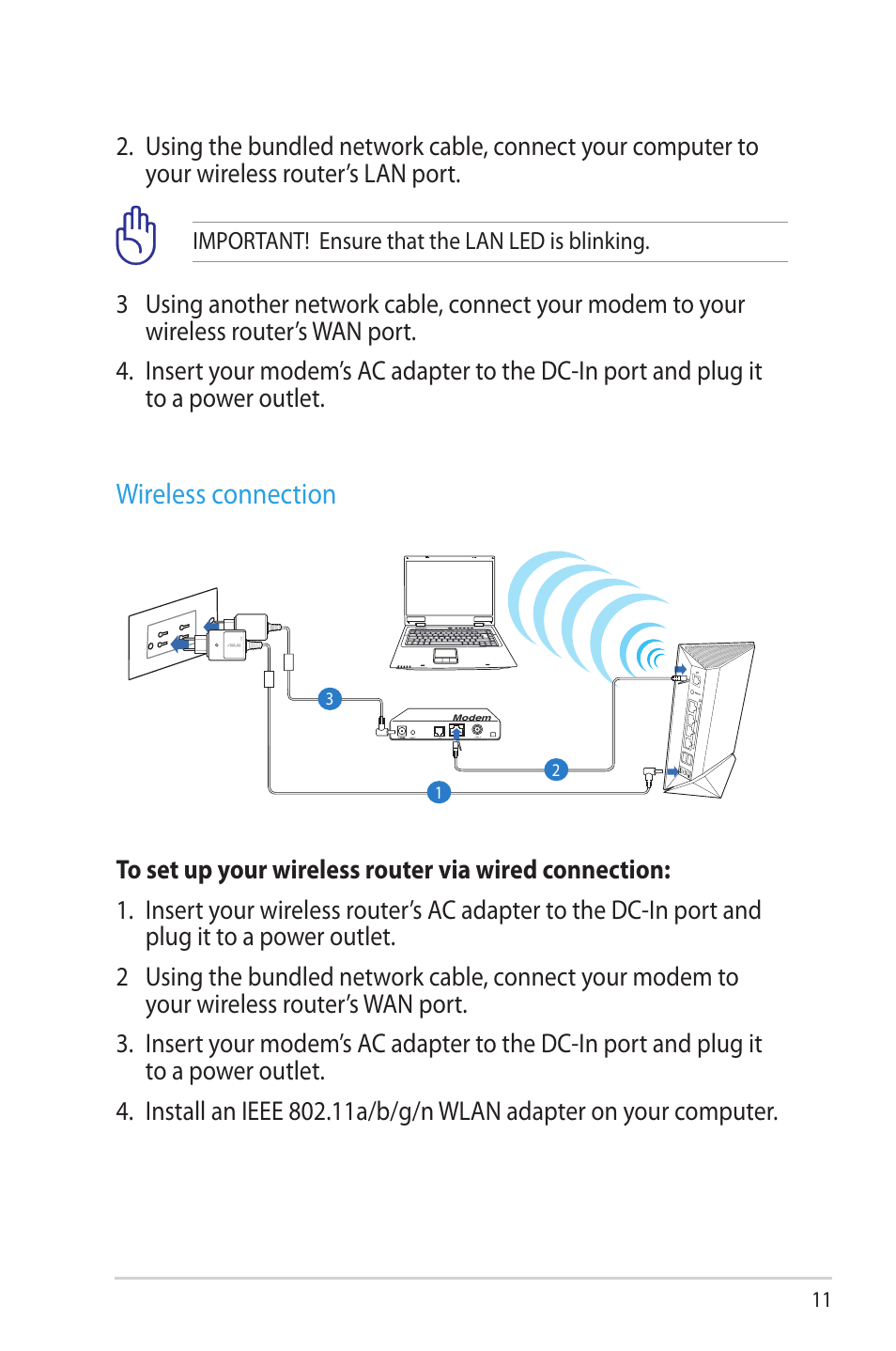 Wireless connection, Important! ensure that the lan led is blinking | Asus RT-N65U User Manual | Page 11 / 70