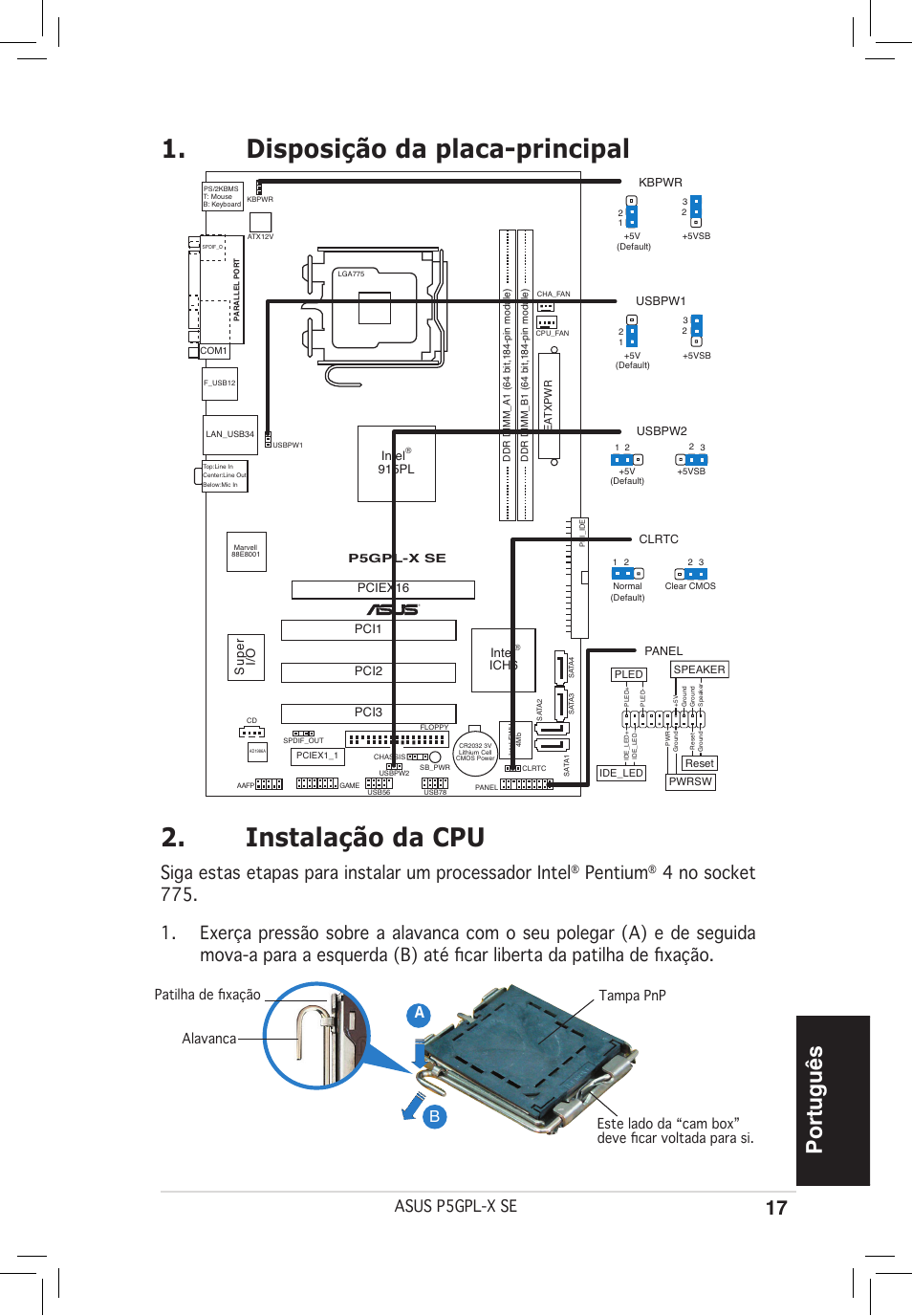 Instalação da cpu, Disposição da placa-principal, Português | Pentium, Asus p5gpl-x se | Asus P5GPL-X SE User Manual | Page 17 / 38