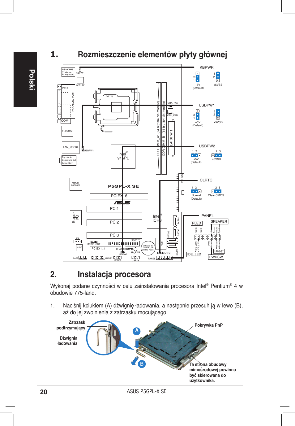 Instalacja procesora, Rozmieszczenie elementów płyty głównej, Polski | Pentium, Asus p5gpl-x se | Asus P5GPL-X SE User Manual | Page 20 / 38