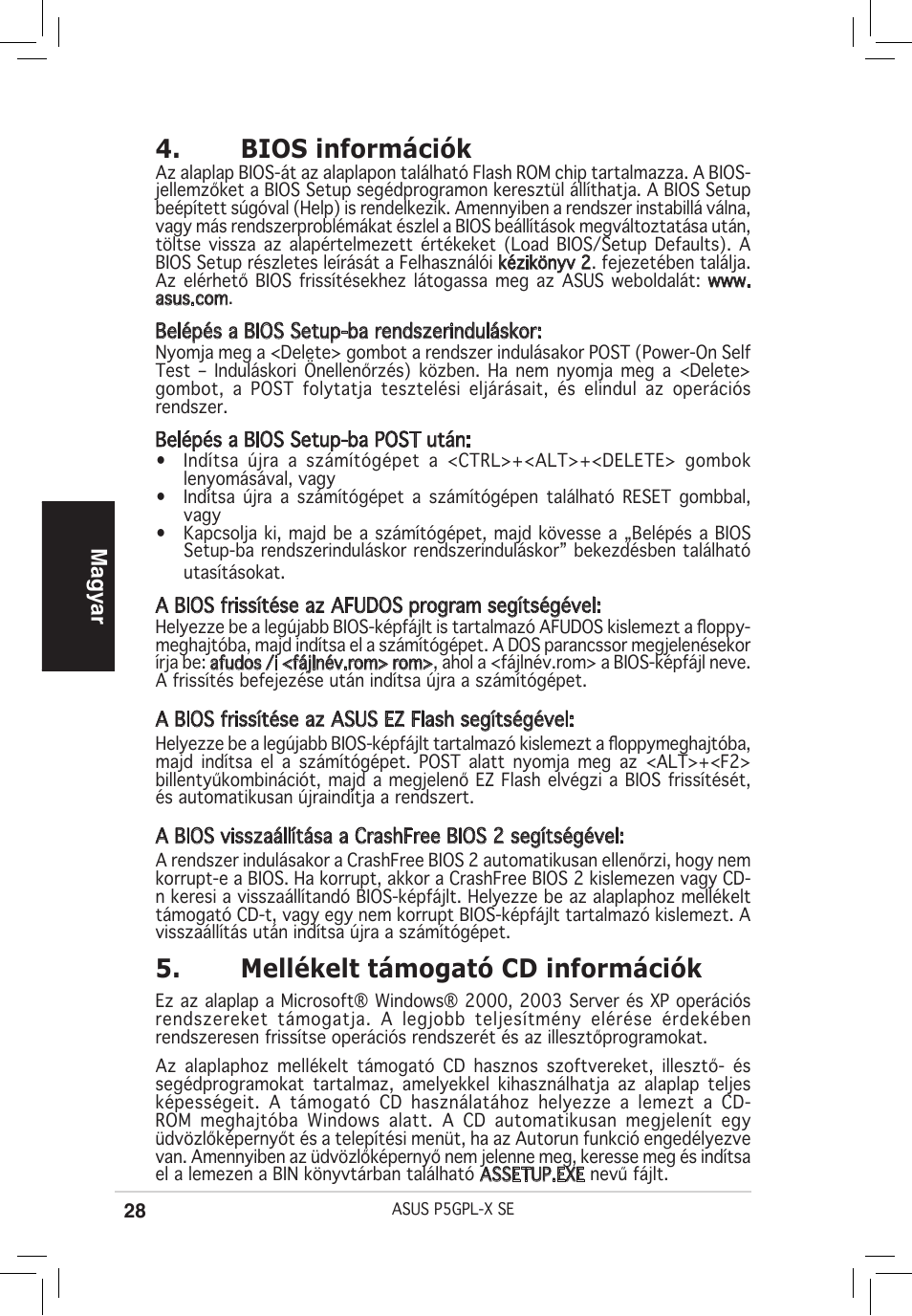 Bios információk, Mellékelt támogató cd információk, Magyar | Asus P5GPL-X SE User Manual | Page 28 / 38