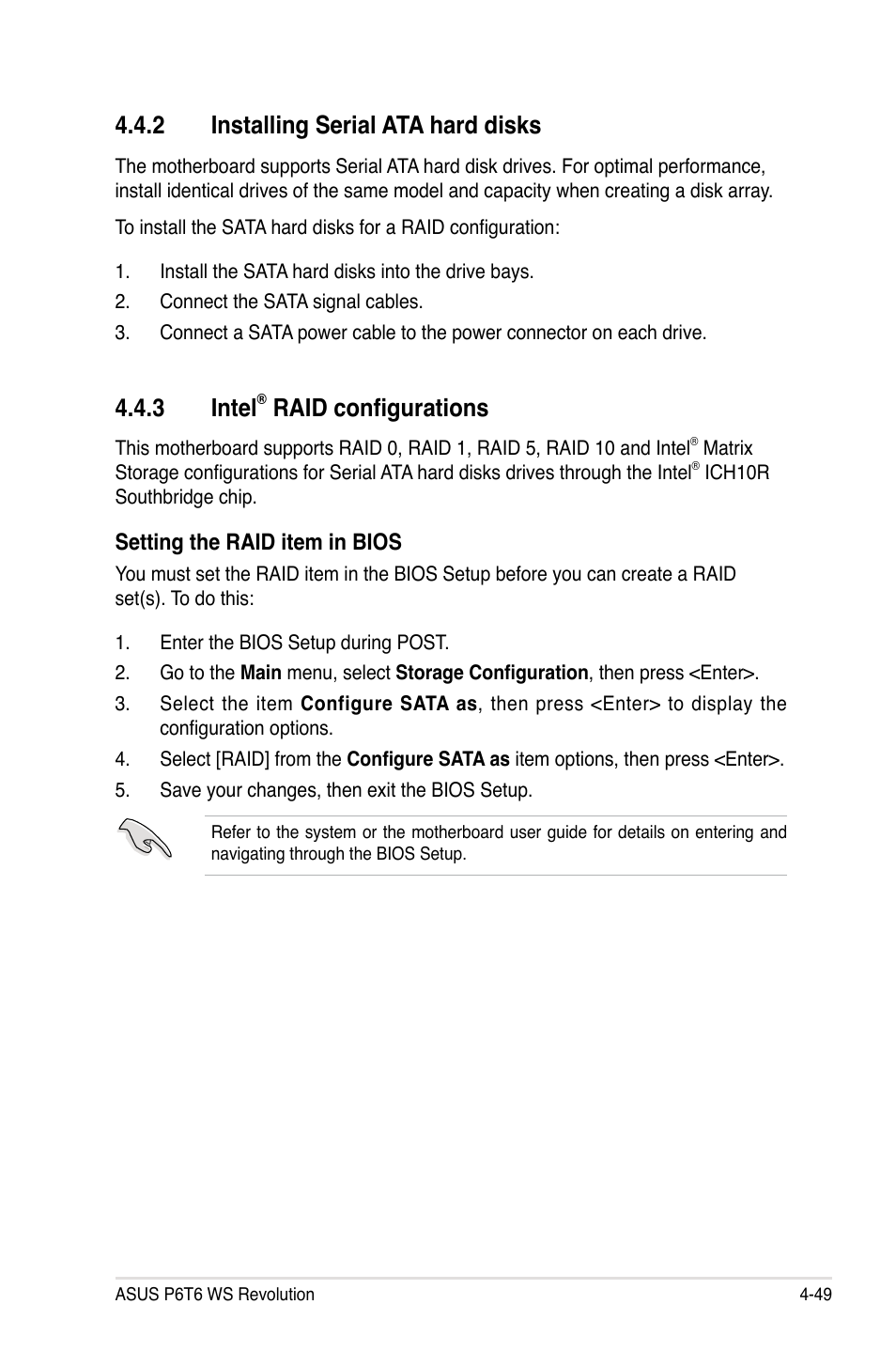 2 installing serial ata hard disks, 3 intel® raid configurations, Installing serial ata hard disks -49 | Intel, Raid configurations -49, 3 intel, Raid configurations | Asus P6T6 WS Revolution User Manual | Page 161 / 192