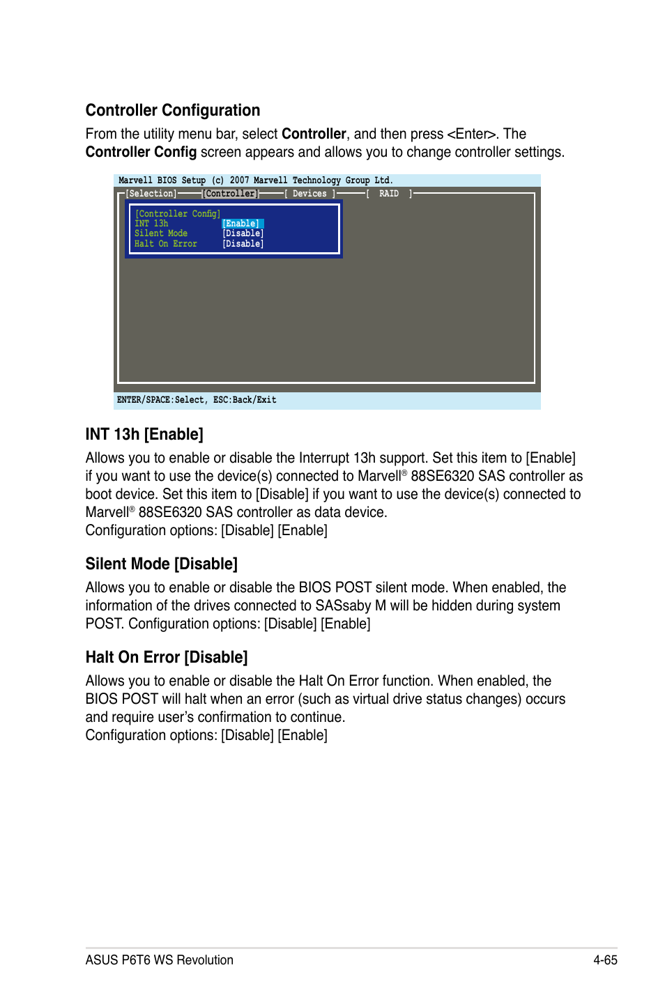 Controller configuration, Int 13h [enable, Silent mode [disable | Halt on error [disable | Asus P6T6 WS Revolution User Manual | Page 177 / 192