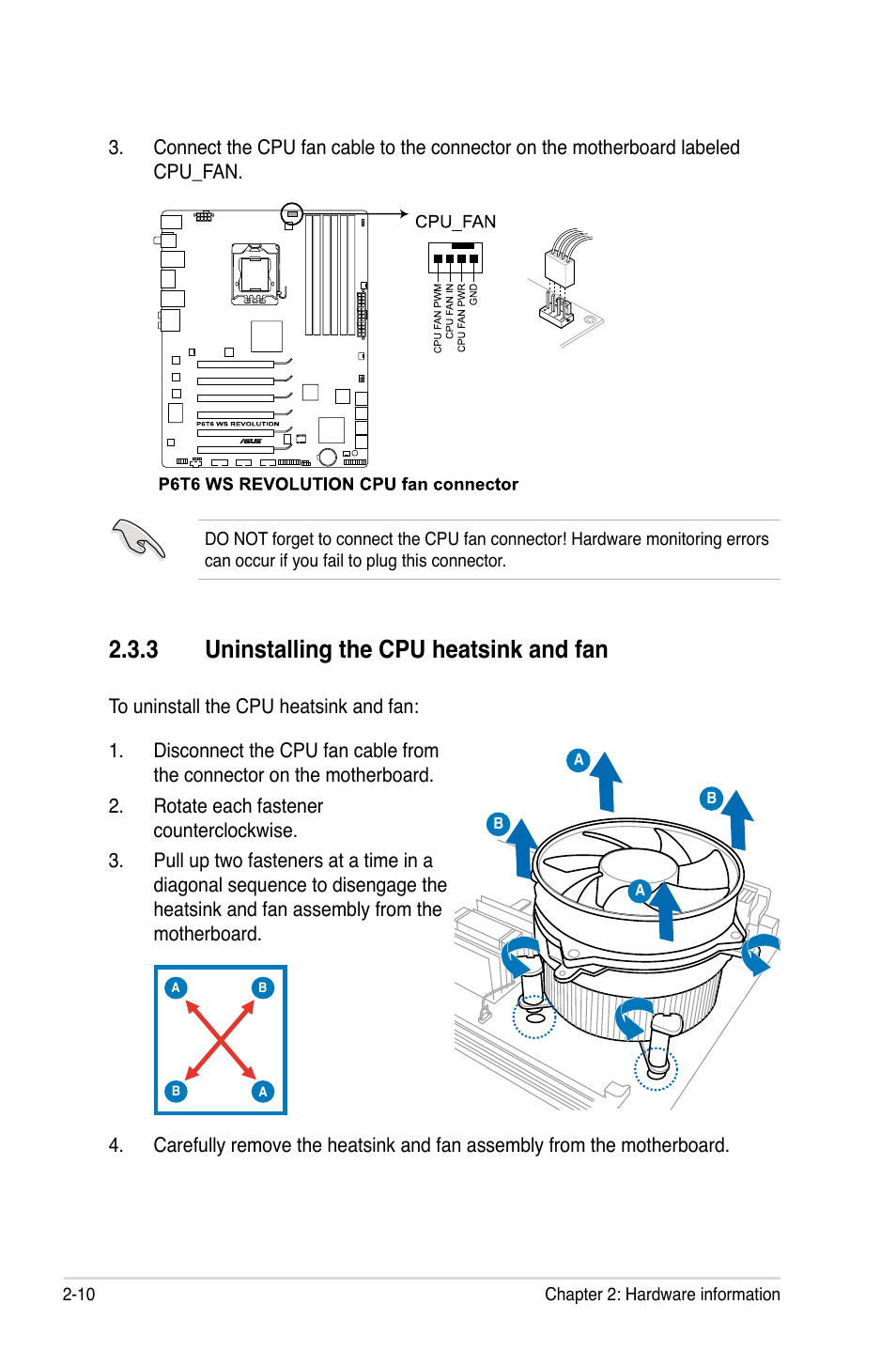 3 uninstalling the cpu heatsink and fan, Uninstalling the cpu heatsink and fan -10 | Asus P6T6 WS Revolution User Manual | Page 36 / 192