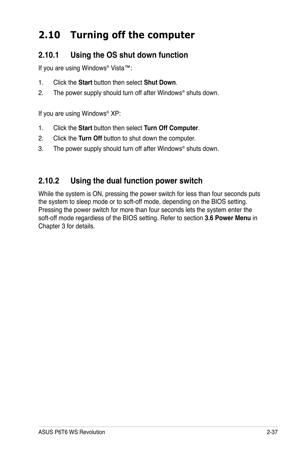 10 turning off the computer, 1 using the os shut down function, 2 using the dual function power switch | 10 turning off the computer -37 | Asus P6T6 WS Revolution User Manual | Page 63 / 192