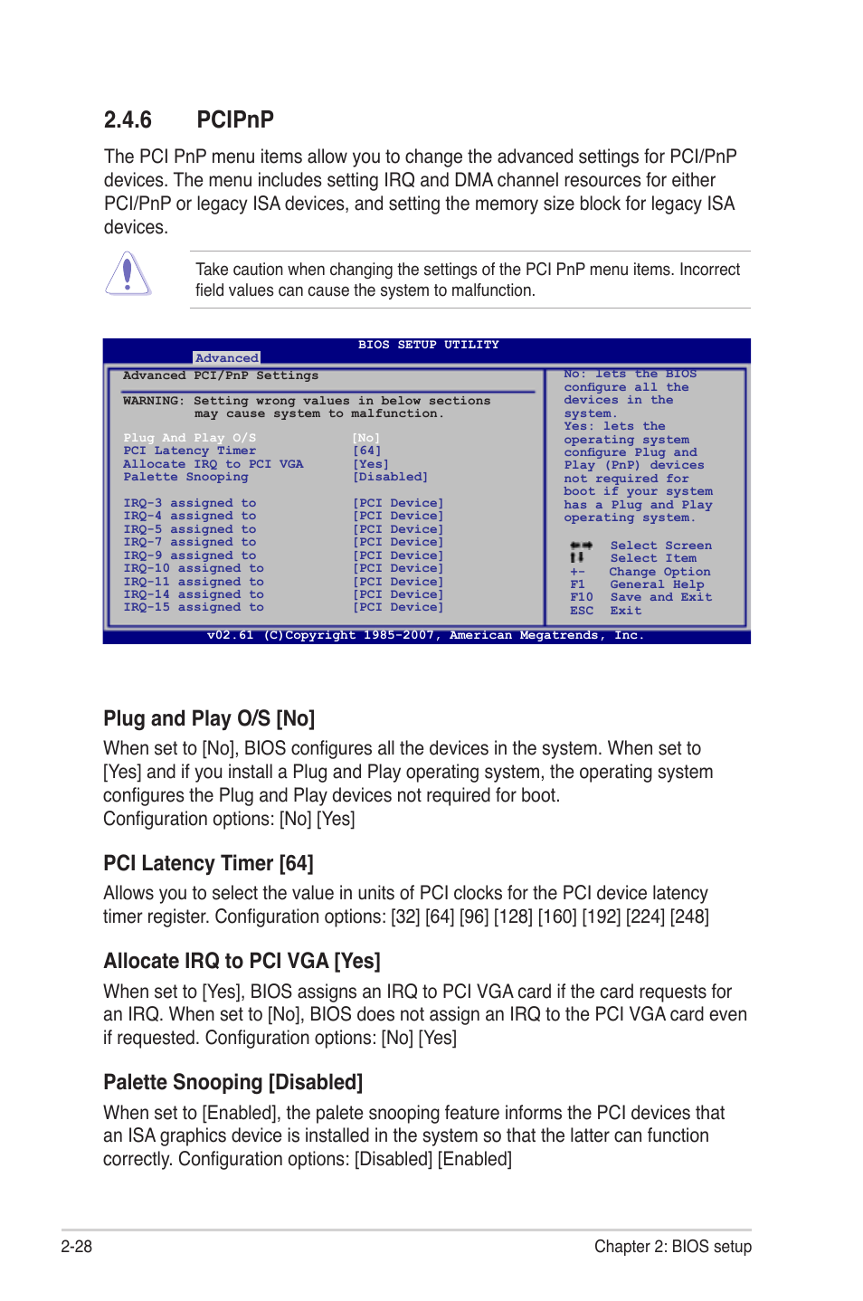 Pcipnp, Plug and play o/s [no, Pci.latency.timer.[64 | Allocate irq to pci vga [yes, Palette.snooping.[disabled | Asus M3A78-EMH HDMI User Manual | Page 80 / 100