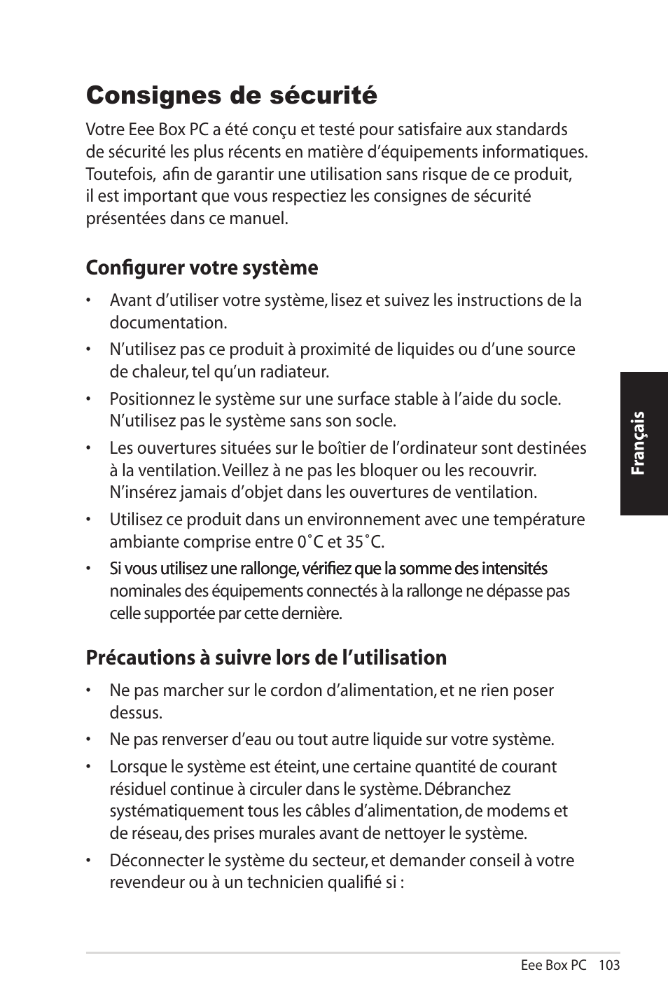 Consignes de sécurité, Configurer votre système, Précautions à suivre lors de l’utilisation | Asus EB1012U User Manual | Page 103 / 325