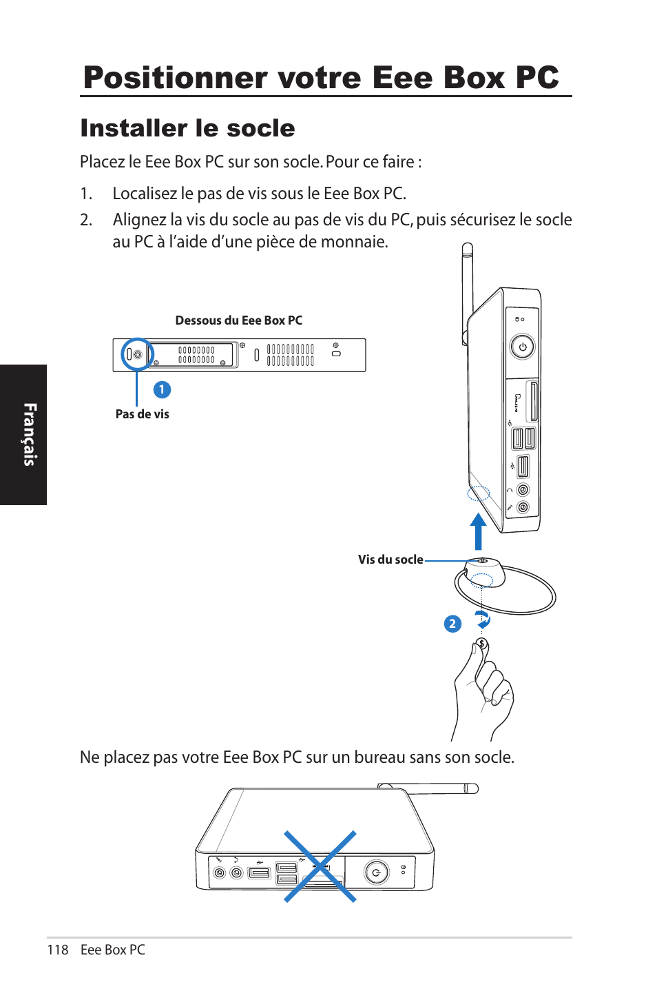 Positionner votre eee box pc, Installer le socle | Asus EB1012U User Manual | Page 118 / 325