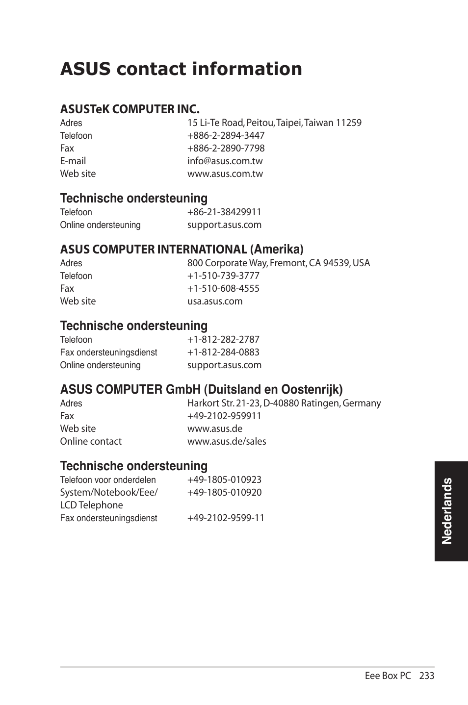 Asus contact information, Nederlands, Asustek computer inc | Technische ondersteuning, Asus computer international ( amerika), Asus computer gmbh (duitsland en oostenrijk) | Asus EB1012U User Manual | Page 233 / 325