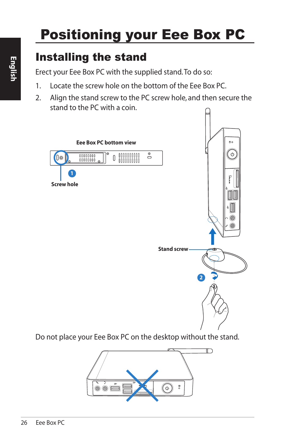 Positioning your eee box pc, Installing the stand | Asus EB1012U User Manual | Page 26 / 325