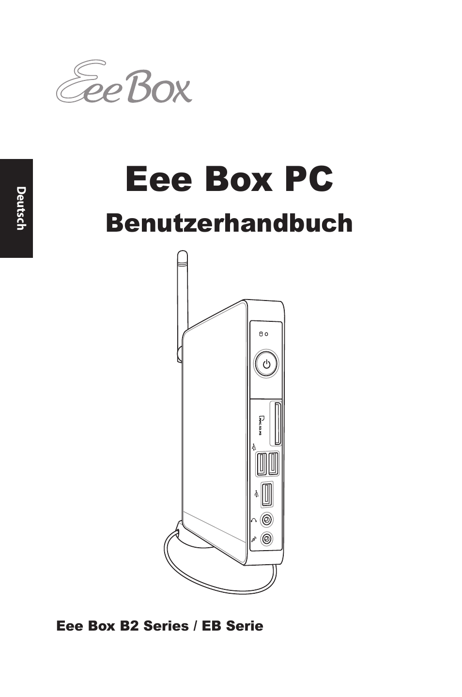 Eee box pc, Benutzerhandbuch | Asus EB1012U User Manual | Page 48 / 325