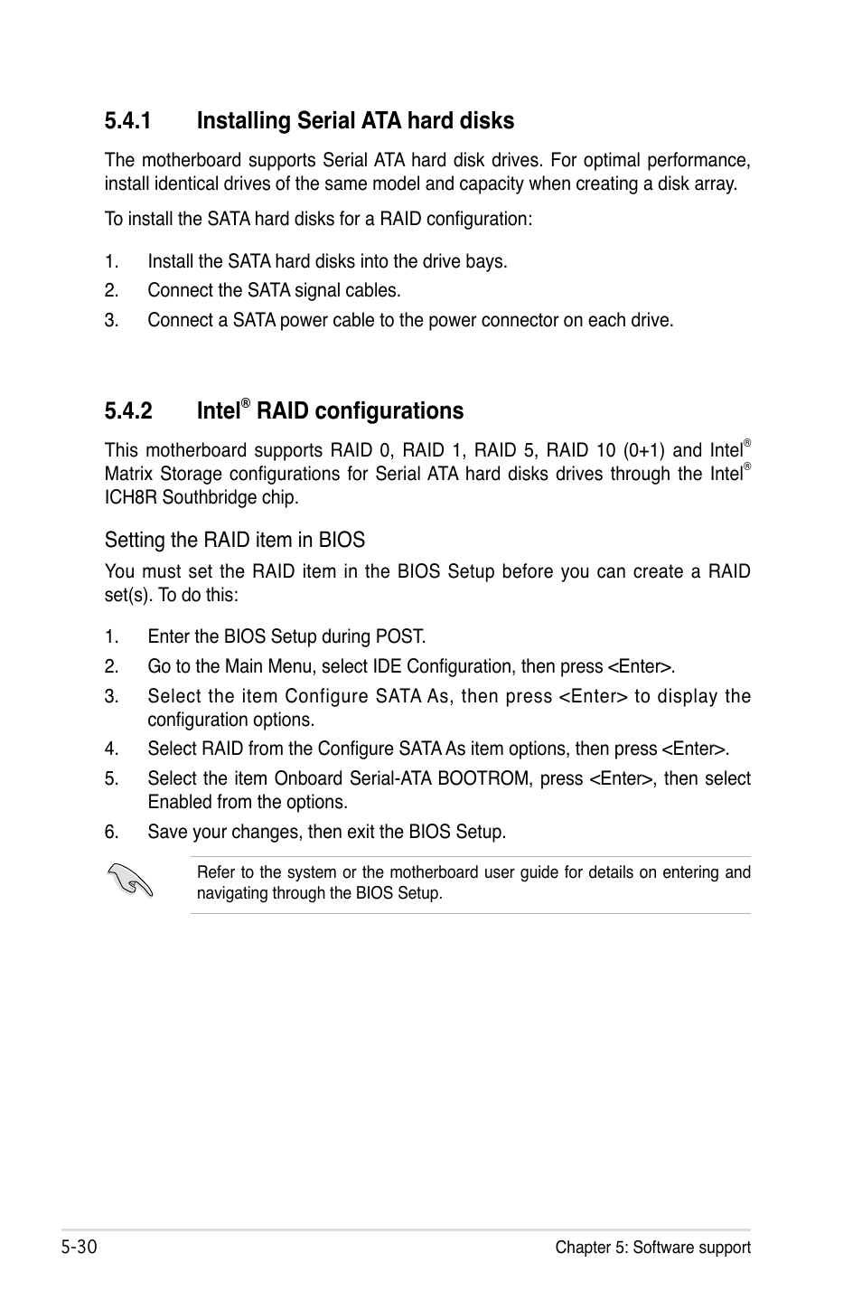 2 intel, Raid configurations, 1 installing serial ata hard disks | Asus P5B Deluxe/WiFi-AP User Manual | Page 140 / 164