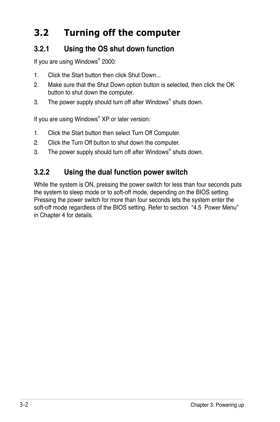 2 turning off the computer, 1 using the os shut down function, 2 using the dual function power switch | Asus P5B Deluxe/WiFi-AP User Manual | Page 68 / 164