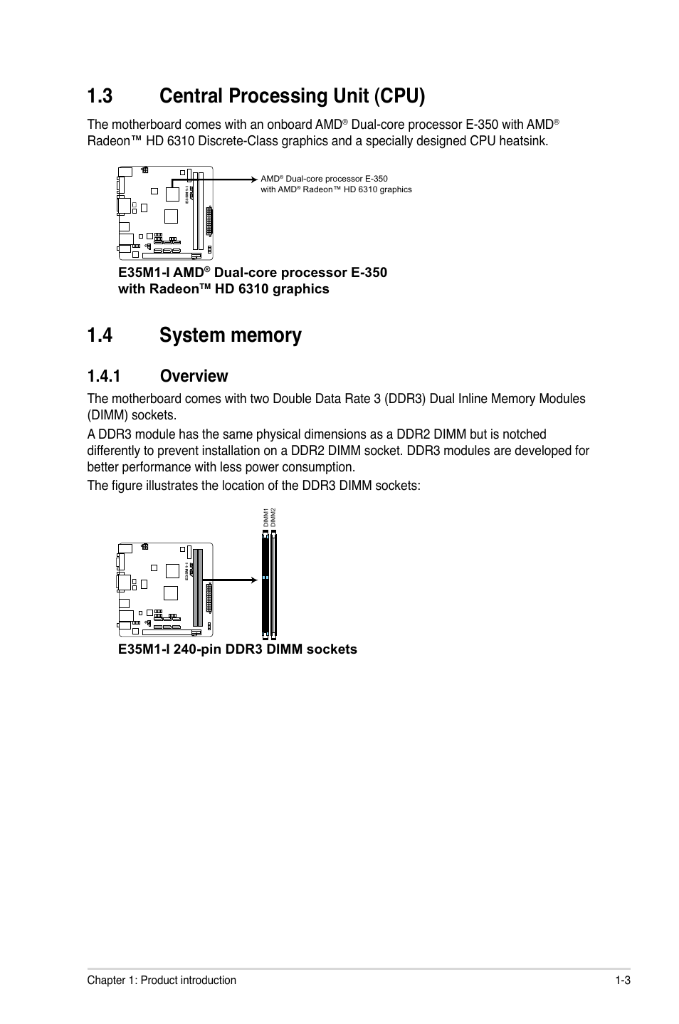 3 central processing unit (cpu), 4 system memory, 1 overview | Central processing unit (cpu) -3, System memory -3 1.4.1, Overview -3 | Asus E35M1-I User Manual | Page 13 / 50