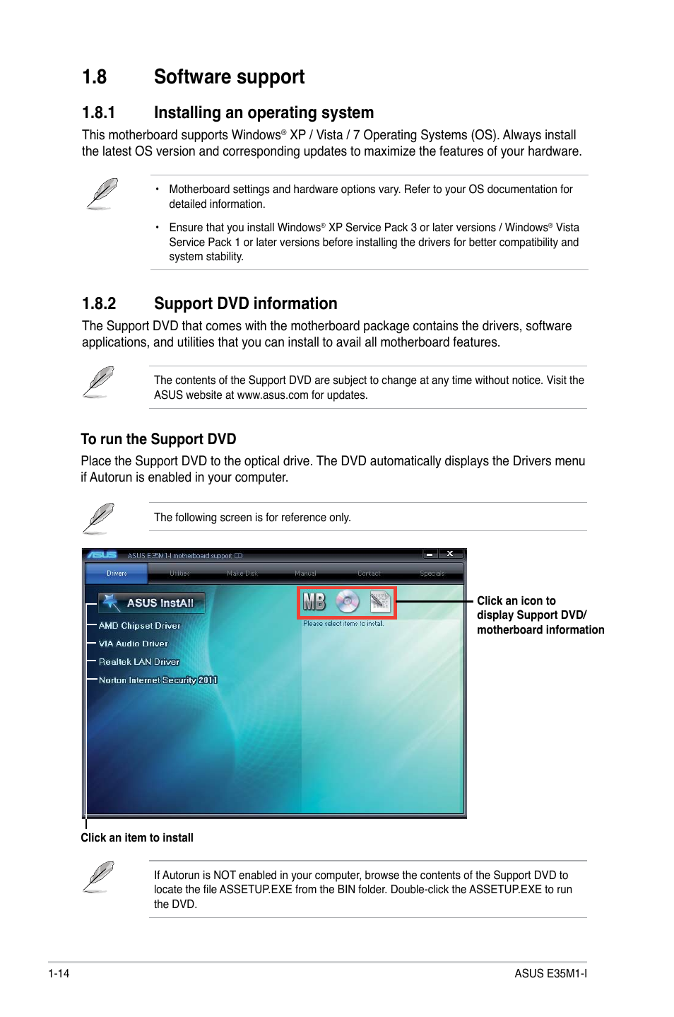 8 software support, 1 installing an operating system, 2 support dvd information | Software support -14 1.8.1, Installing an operating system -14, Support dvd information -14 | Asus E35M1-I User Manual | Page 24 / 50