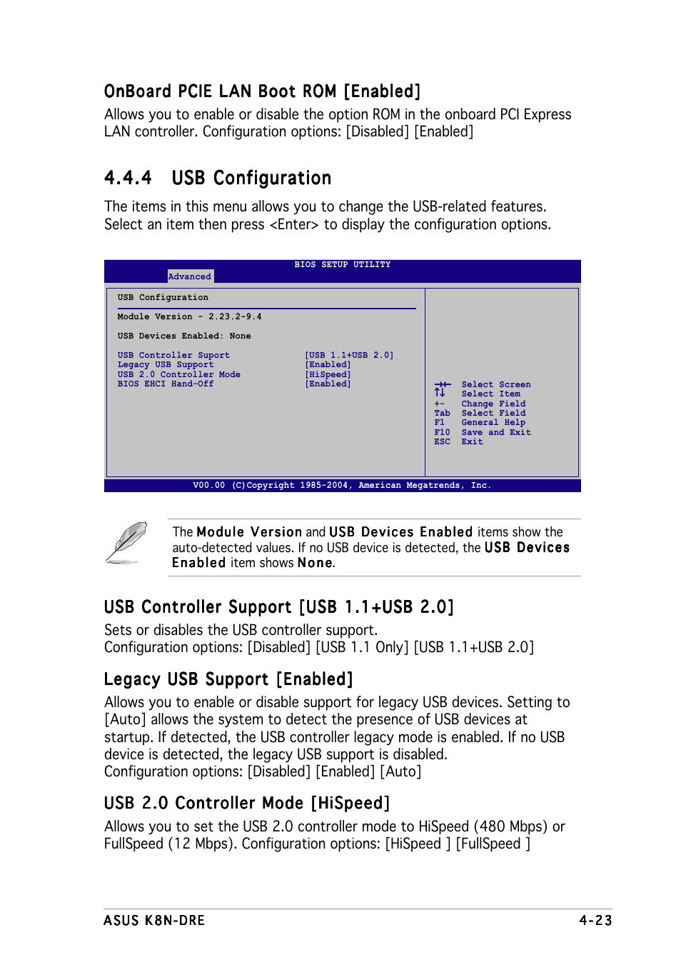 Onboard pcie lan boot rom [enabled, Usb controller support [usb 1.1+usb 2.0, Legacy usb support [enabled | Usb 2.0 controller mode [hispeed | Asus K8N-DRE User Manual | Page 81 / 142