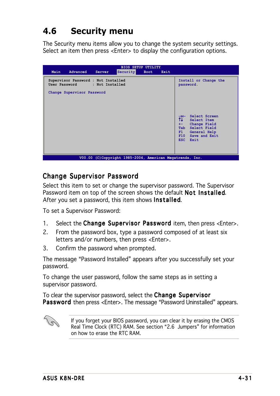 6 security menu, Change supervisor password | Asus K8N-DRE User Manual | Page 89 / 142