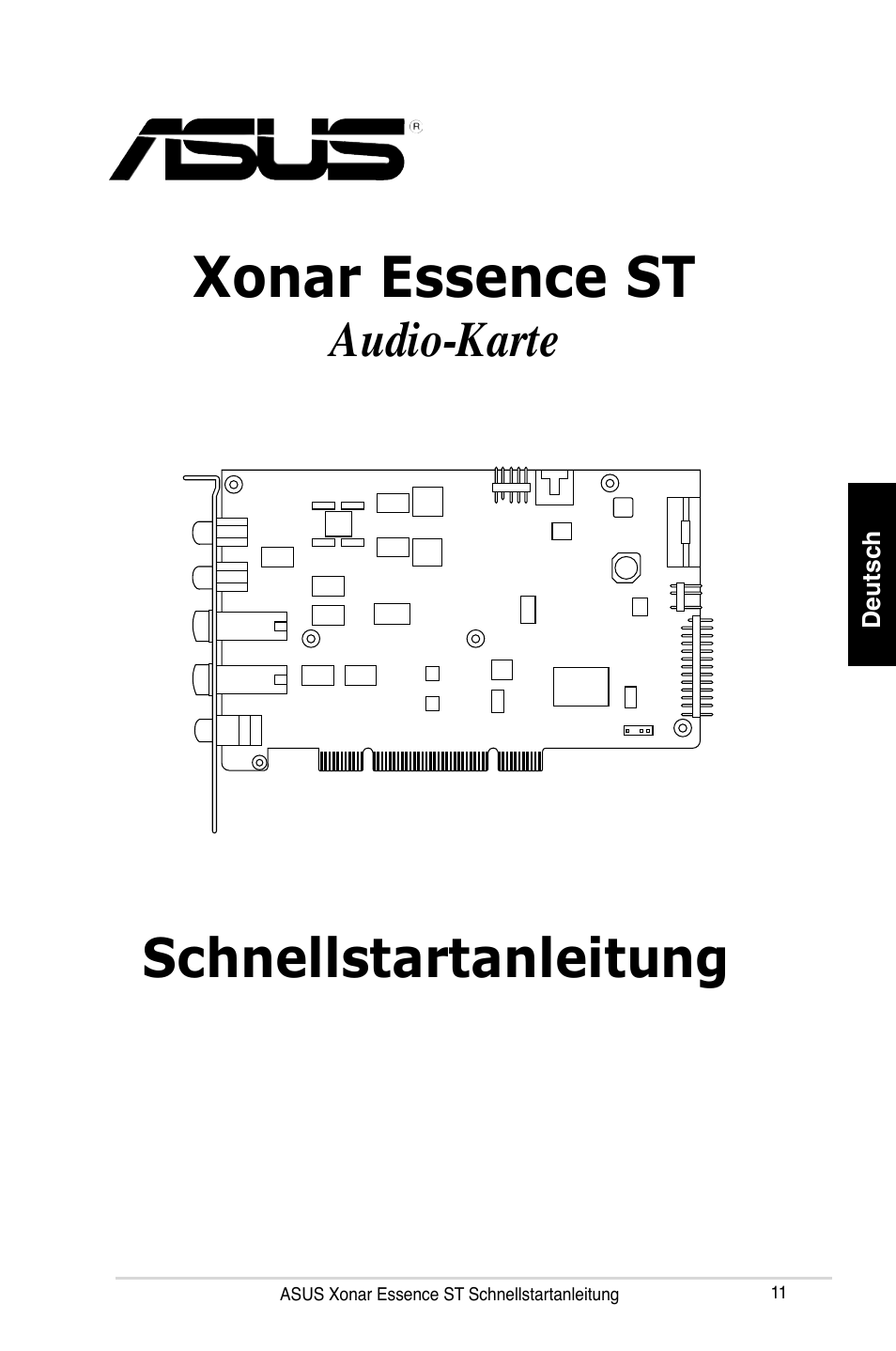 Xonar essence st, Schnellstartanleitung, Audio-karte | Asus Xonar Essence ST User Manual | Page 11 / 35