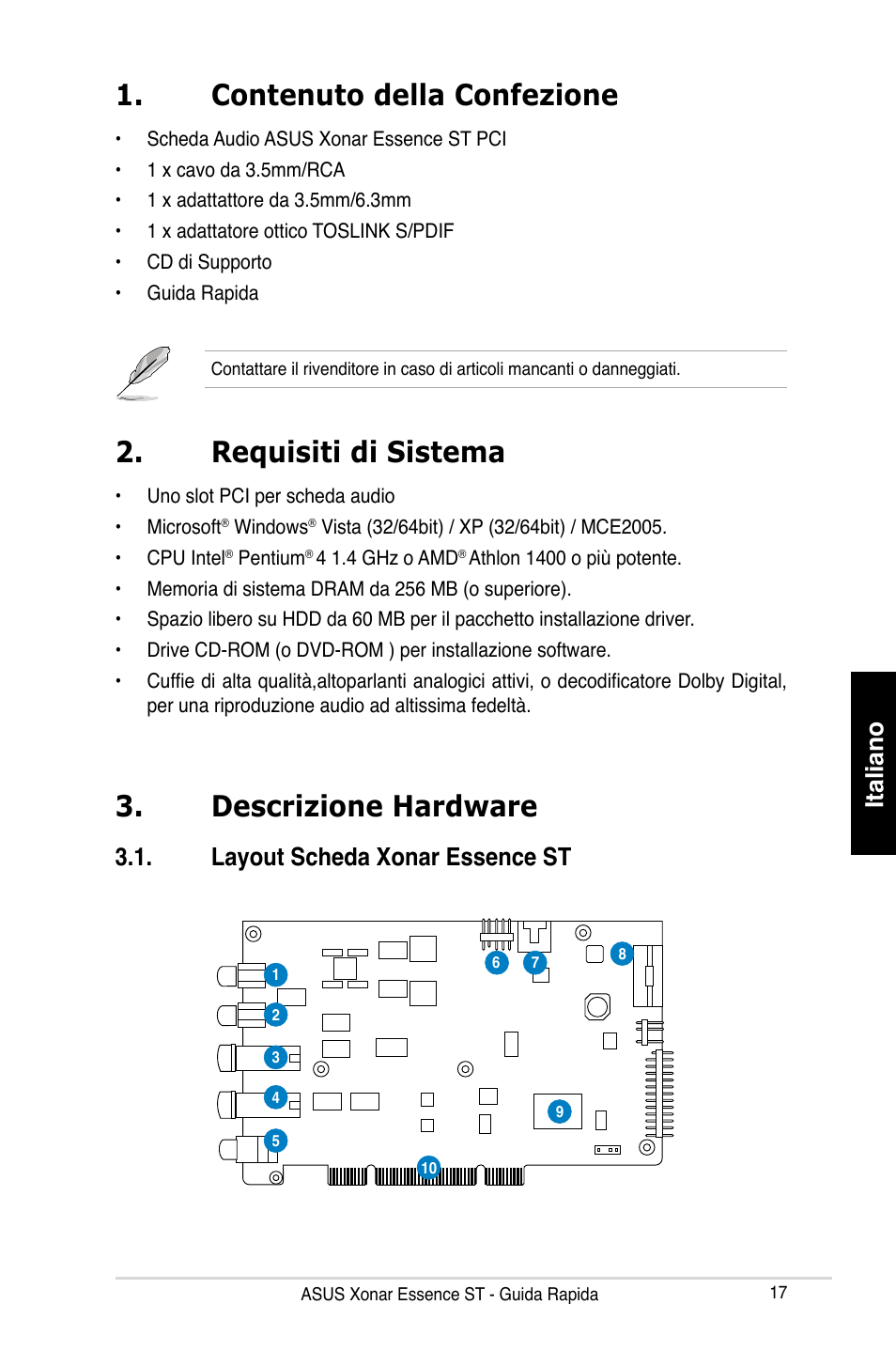 Contenuto della confezione, Descrizione hardware, Requisiti di sistema | Italiano, Layout scheda xonar essence st | Asus Xonar Essence ST User Manual | Page 17 / 35