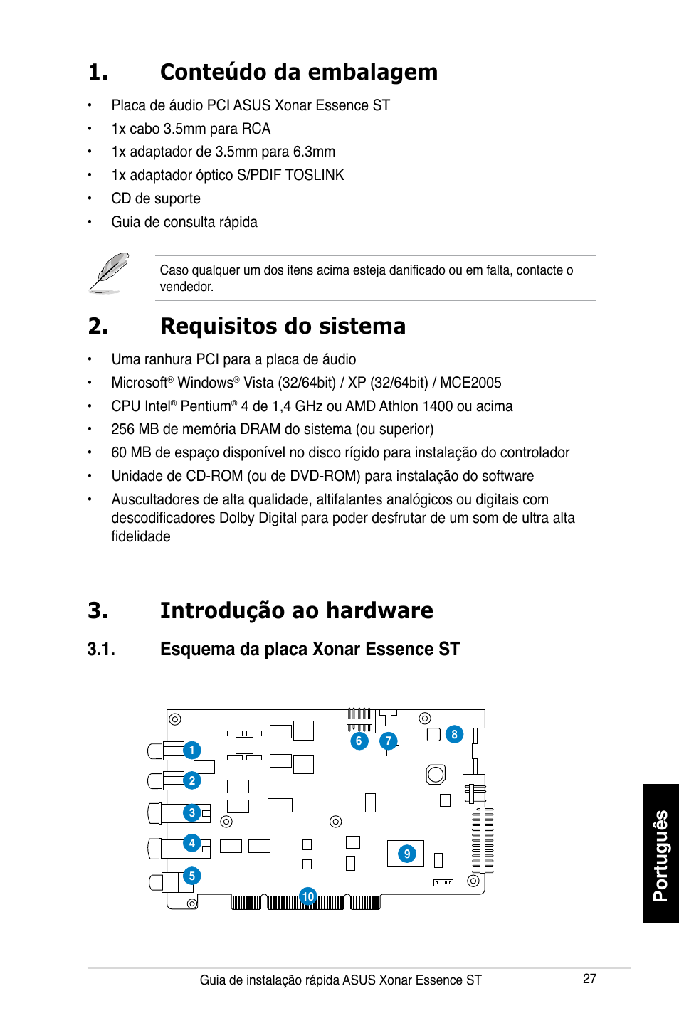 Conteúdo da embalagem, Introdução ao hardware, Requisitos do sistema | Português, Esquema da placa xonar essence st | Asus Xonar Essence ST User Manual | Page 27 / 35