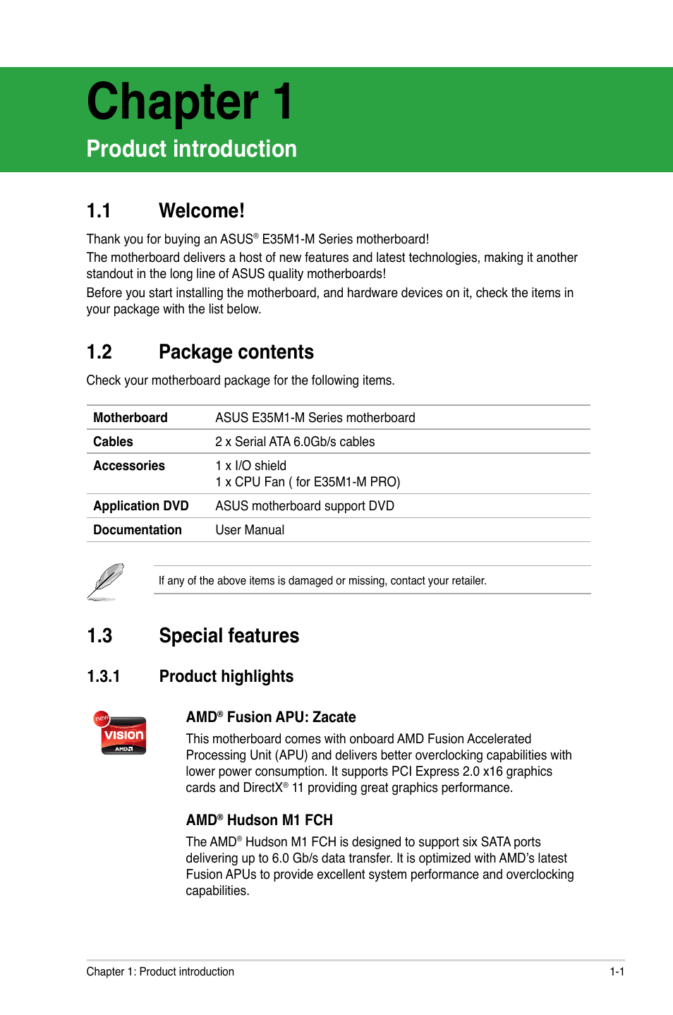 Product introduction, 1 welcome, 2 package contents | 3 special features, 1 product highlights, Chapter 1, Welcome! -1, Package contents -1, Special features -1 1.3.1, Product highlights -1 | Asus E35M1-M PRO User Manual | Page 11 / 64