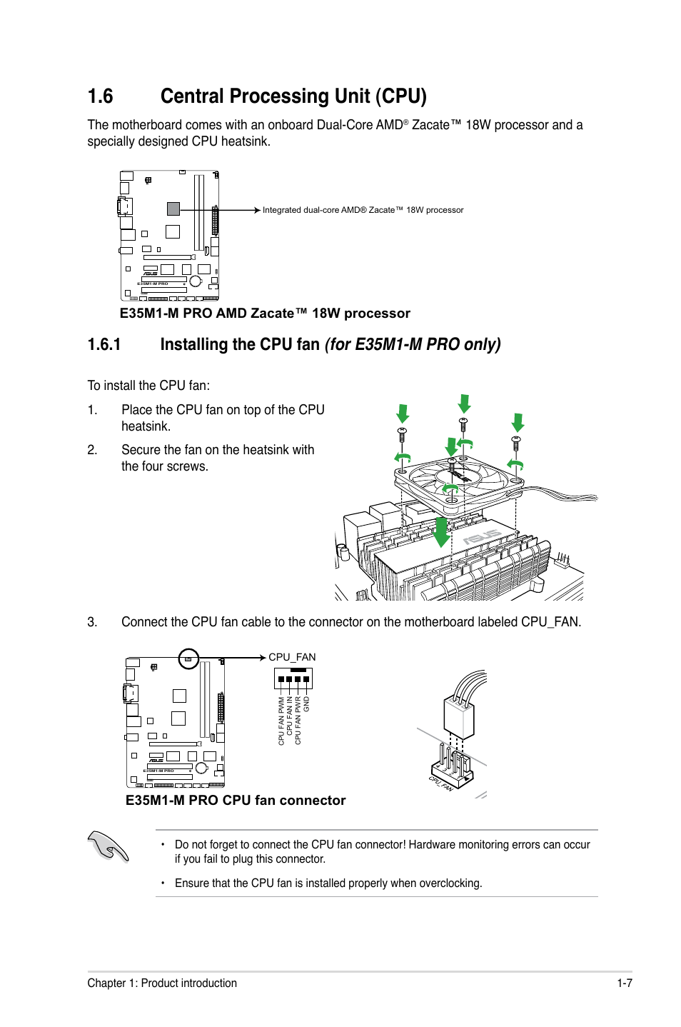 6 central processing unit (cpu), 1 installing the cpu fan (for e35m1-m pro only), Central processing unit (cpu) -7 1.6.1 | Installing the cpu fan, For e35m1-m pro only) -7, E35m1-m pro cpu fan connector | Asus E35M1-M PRO User Manual | Page 17 / 64