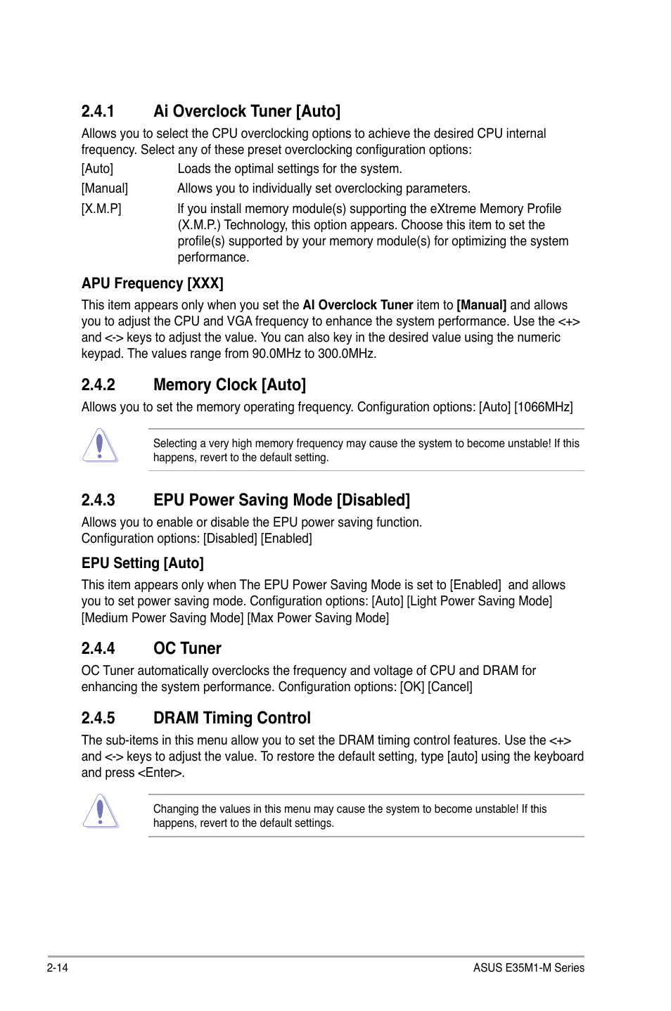 1 ai overclock tuner [auto, 2 memory clock [auto, 3 epu power saving mode [disabled | 4 oc tuner, 5 dram timing control, Ai overclock tuner -14, Memory clock -14, Epu power saving mode -14, Oc tuner -14, Dram timing control -14 | Asus E35M1-M PRO User Manual | Page 48 / 64