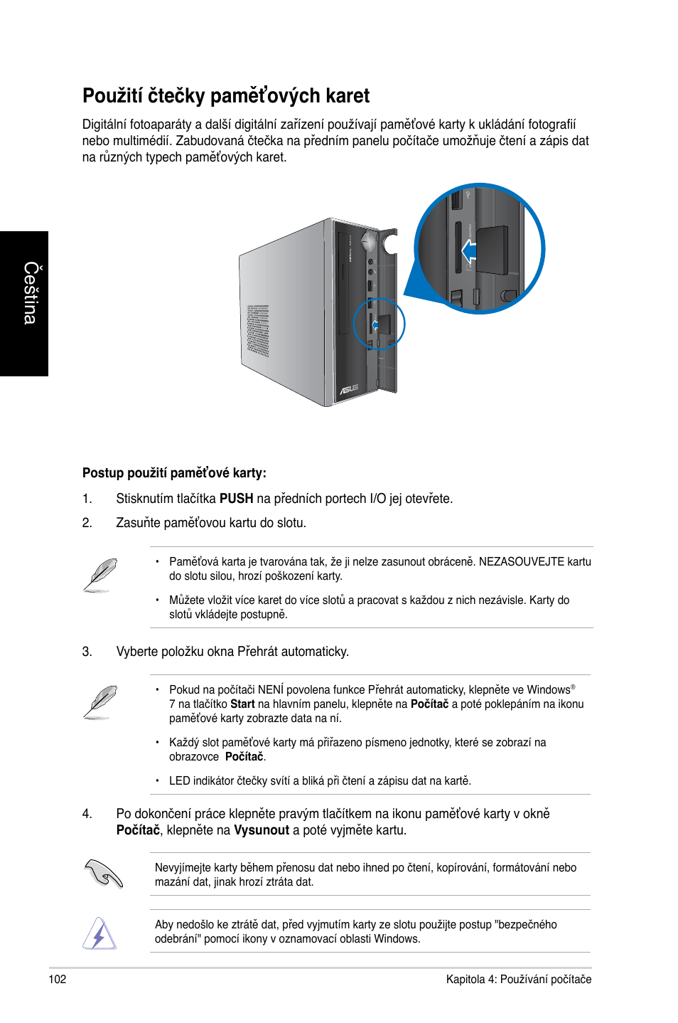 Použití čtečky paměťových karet, Čeština | Asus CP3130 User Manual | Page 104 / 478