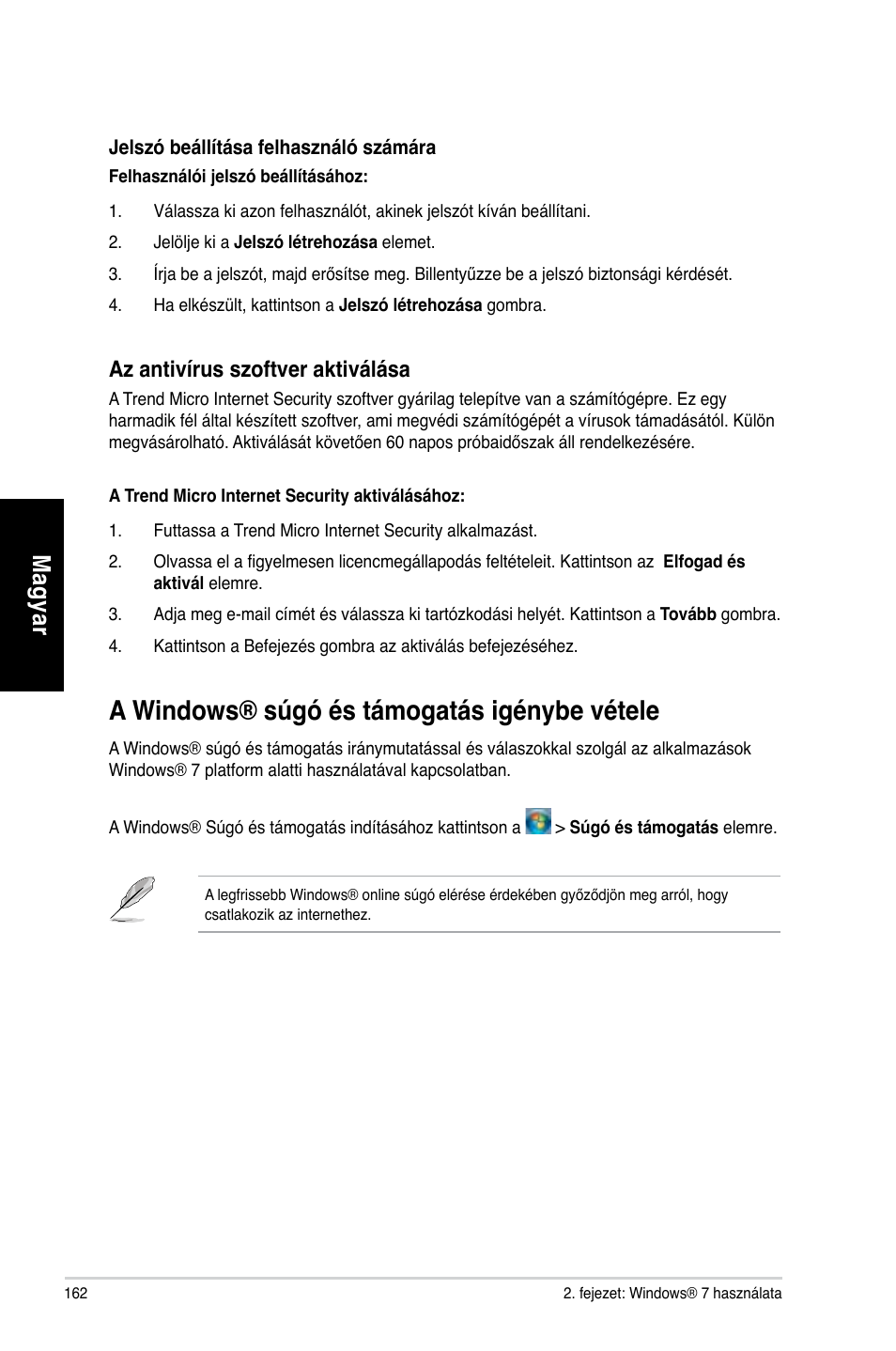 A windows® súgó és támogatás igénybe vétele, Mag ya r m ag ya r, Az antivírus szoftver aktiválása | Asus CP3130 User Manual | Page 164 / 478