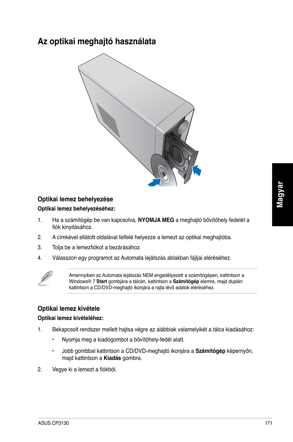 Az optikai meghajtó használata, Mag ya r m ag ya r | Asus CP3130 User Manual | Page 173 / 478