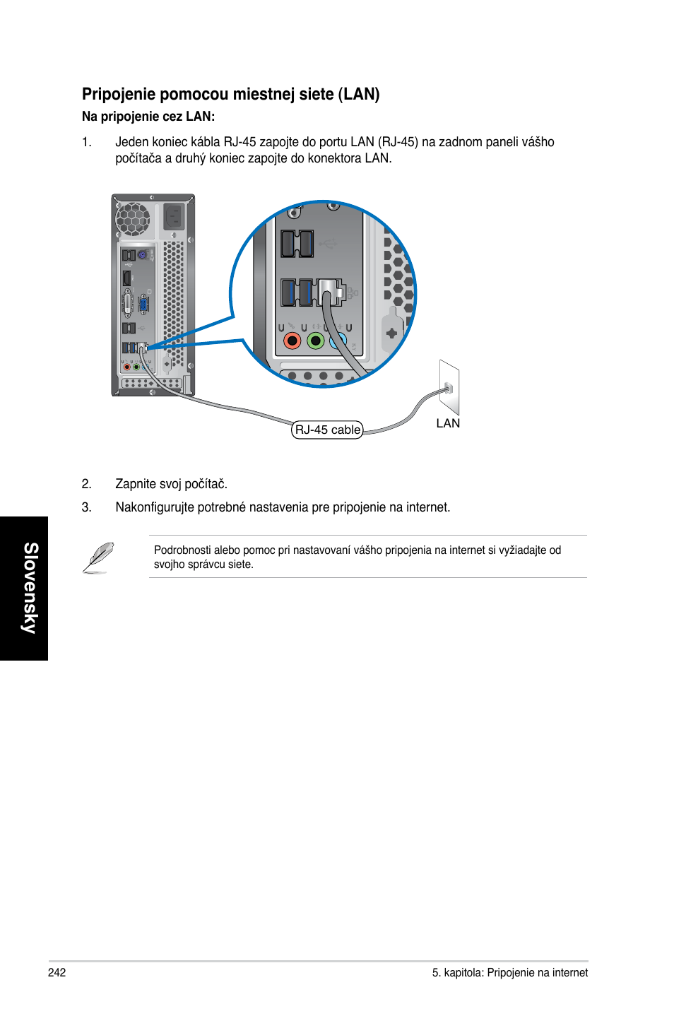 Slovensky, Pripojenie pomocou miestnej siete (lan) | Asus CP3130 User Manual | Page 244 / 478