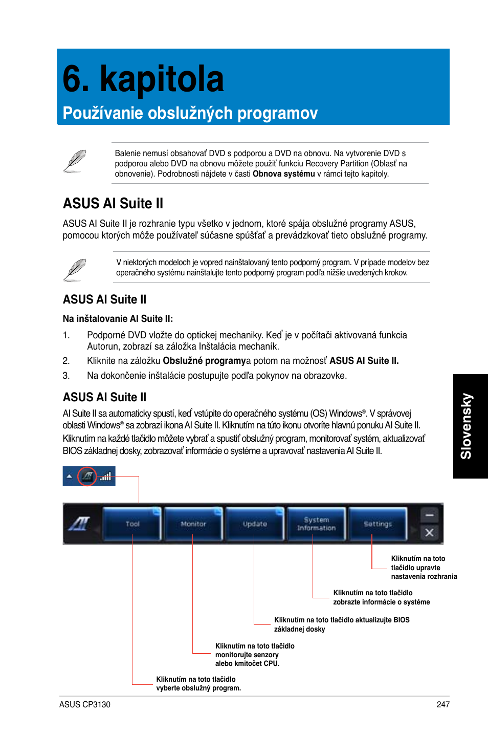 Kapitola, Používanie obslužných programov, Asus ai suite ii | Slovensky | Asus CP3130 User Manual | Page 249 / 478