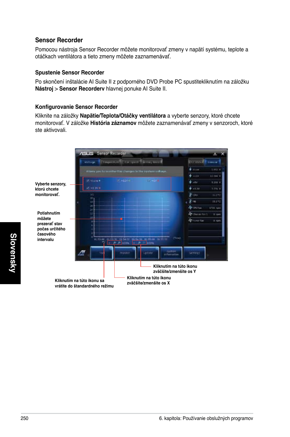 Slovensky, Sensor recorder | Asus CP3130 User Manual | Page 252 / 478