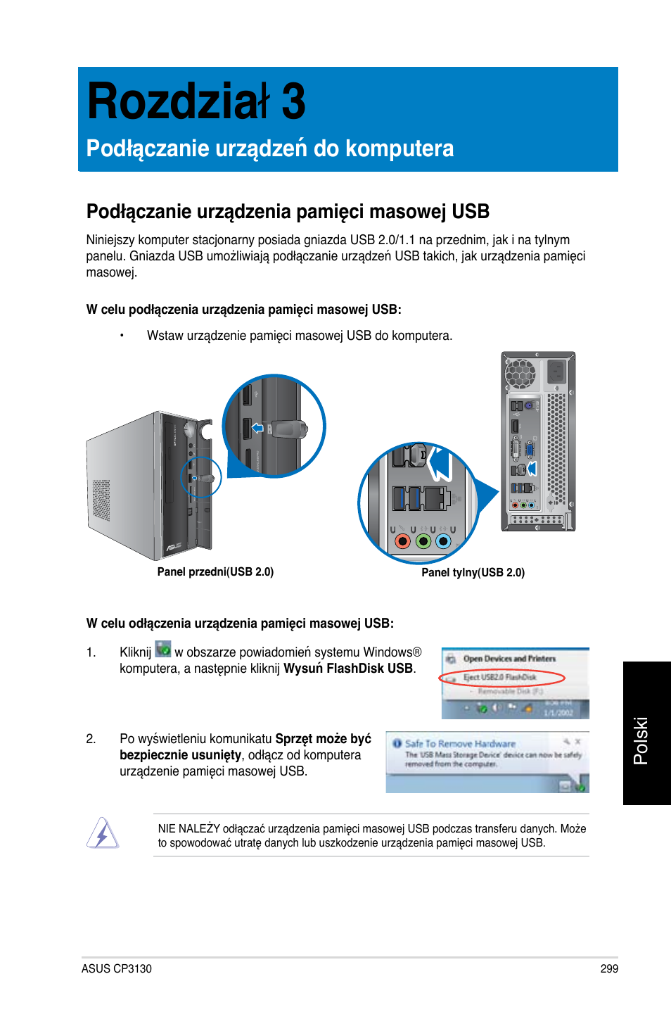 Rozdział 3, Podłączanie urządzeń do komputera, Podłączanie urządzenia pamięci masowej usb | Rozdzia ł 3, Polski | Asus CP3130 User Manual | Page 301 / 478