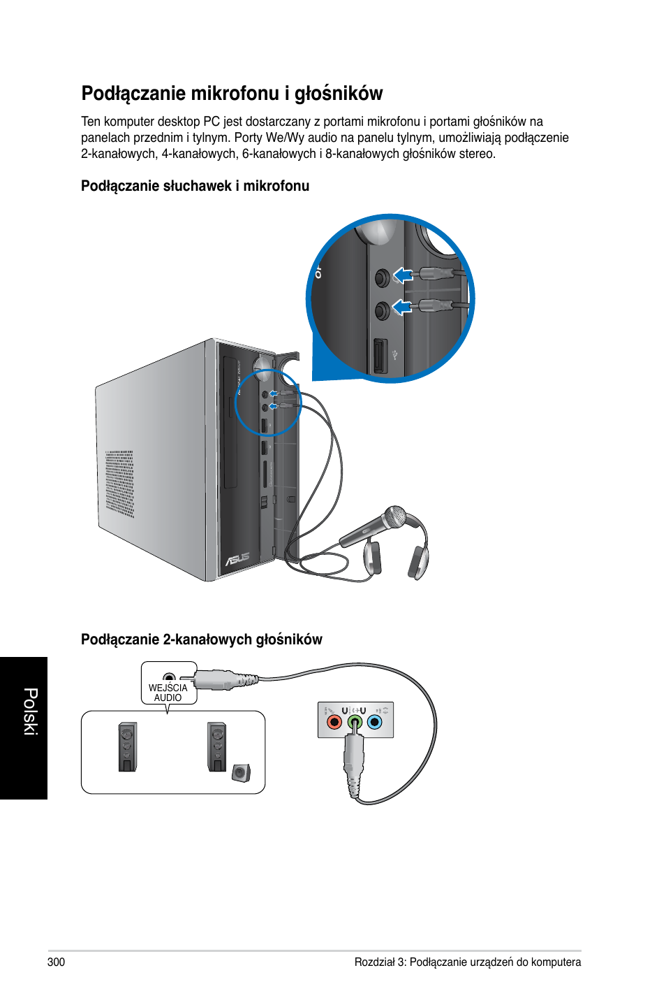 Podłączanie mikrofonu i głośników, Polski | Asus CP3130 User Manual | Page 302 / 478