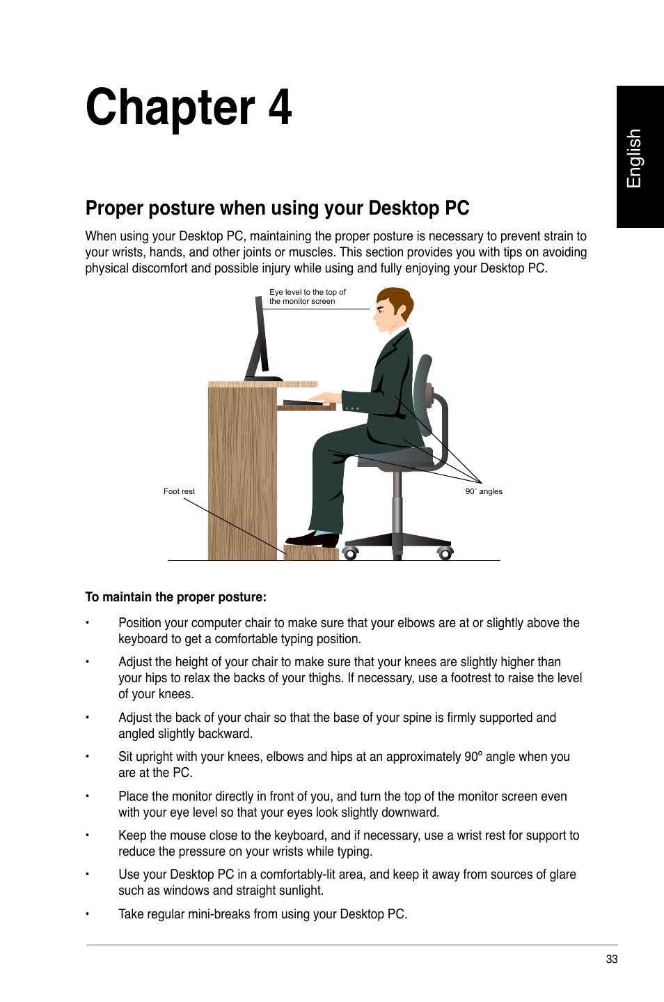 Chapter 4, Using your computer, Proper posture when using your desktop pc | English | Asus CP3130 User Manual | Page 35 / 478