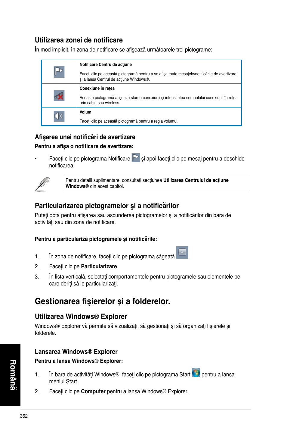 Gestionarea fişierelor şi a folderelor, Română, Utilizarea zonei de notificare | Particularizarea pictogramelor şi a notificărilor, Utilizarea windows® explorer | Asus CP3130 User Manual | Page 364 / 478