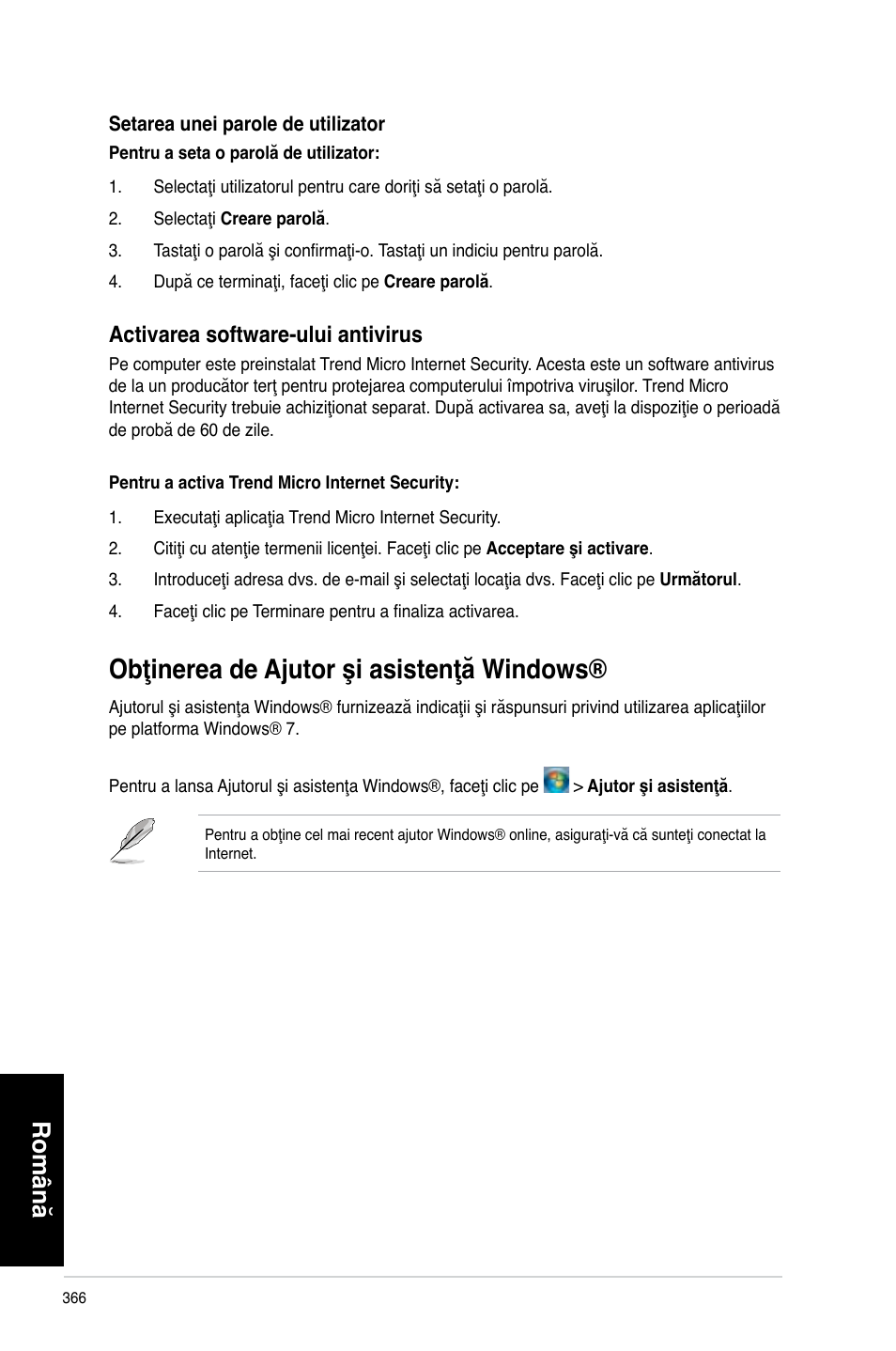 Obţinerea de ajutor şi asistenţă windows, Română, Activarea software-ului antivirus | Asus CP3130 User Manual | Page 368 / 478