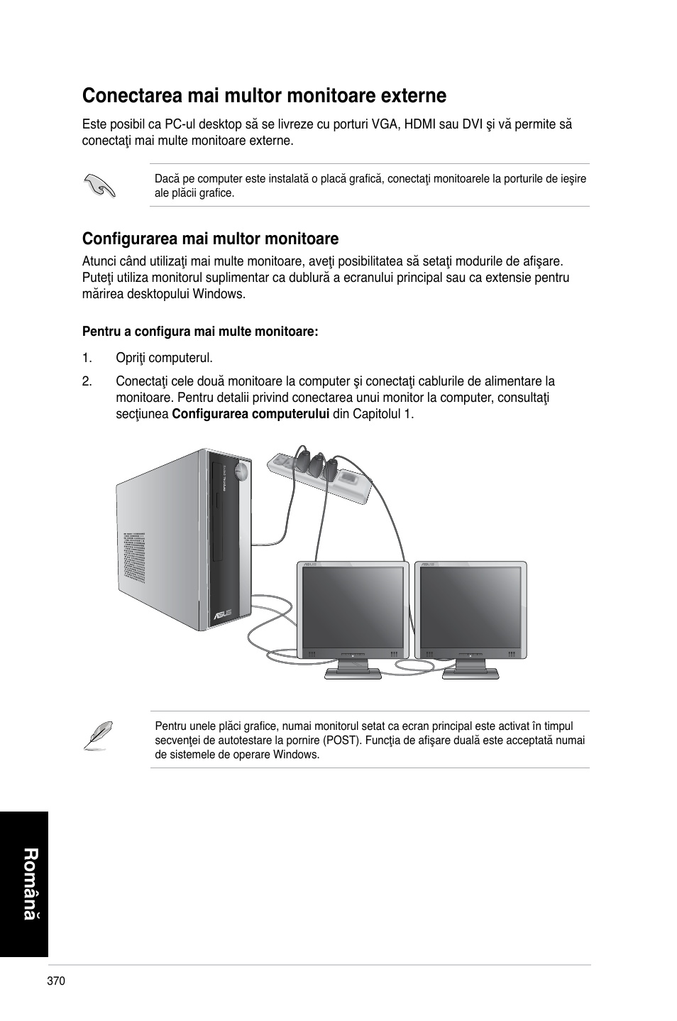 Conectarea mai multor monitoare externe, Română, Configurarea mai multor monitoare | Asus CP3130 User Manual | Page 372 / 478