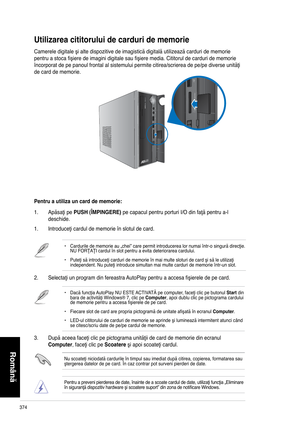 Utilizarea cititorului de carduri de memorie, Română | Asus CP3130 User Manual | Page 376 / 478